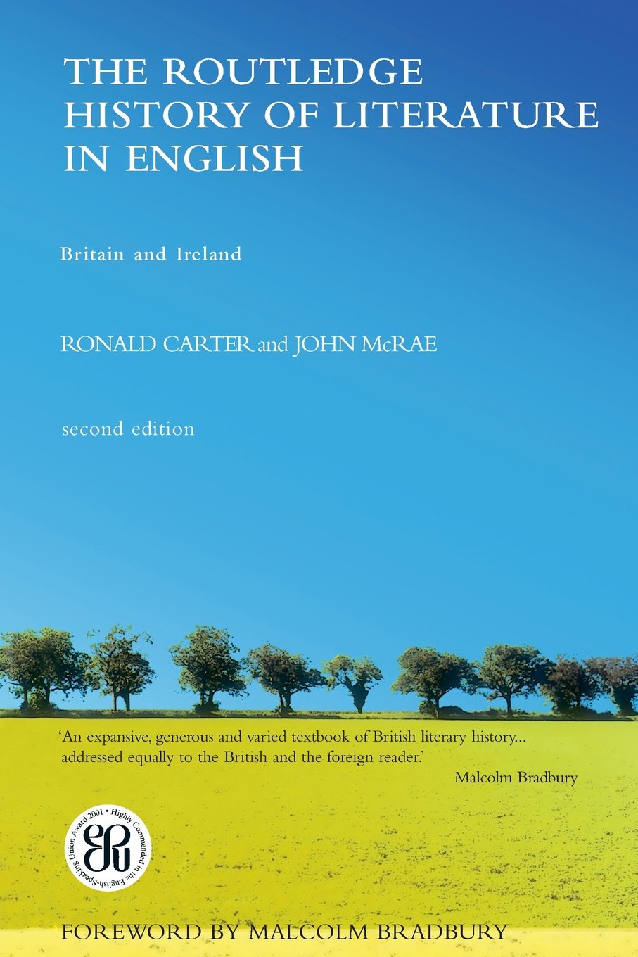 The Routledge History of Literature in English: Britain and Ireland
