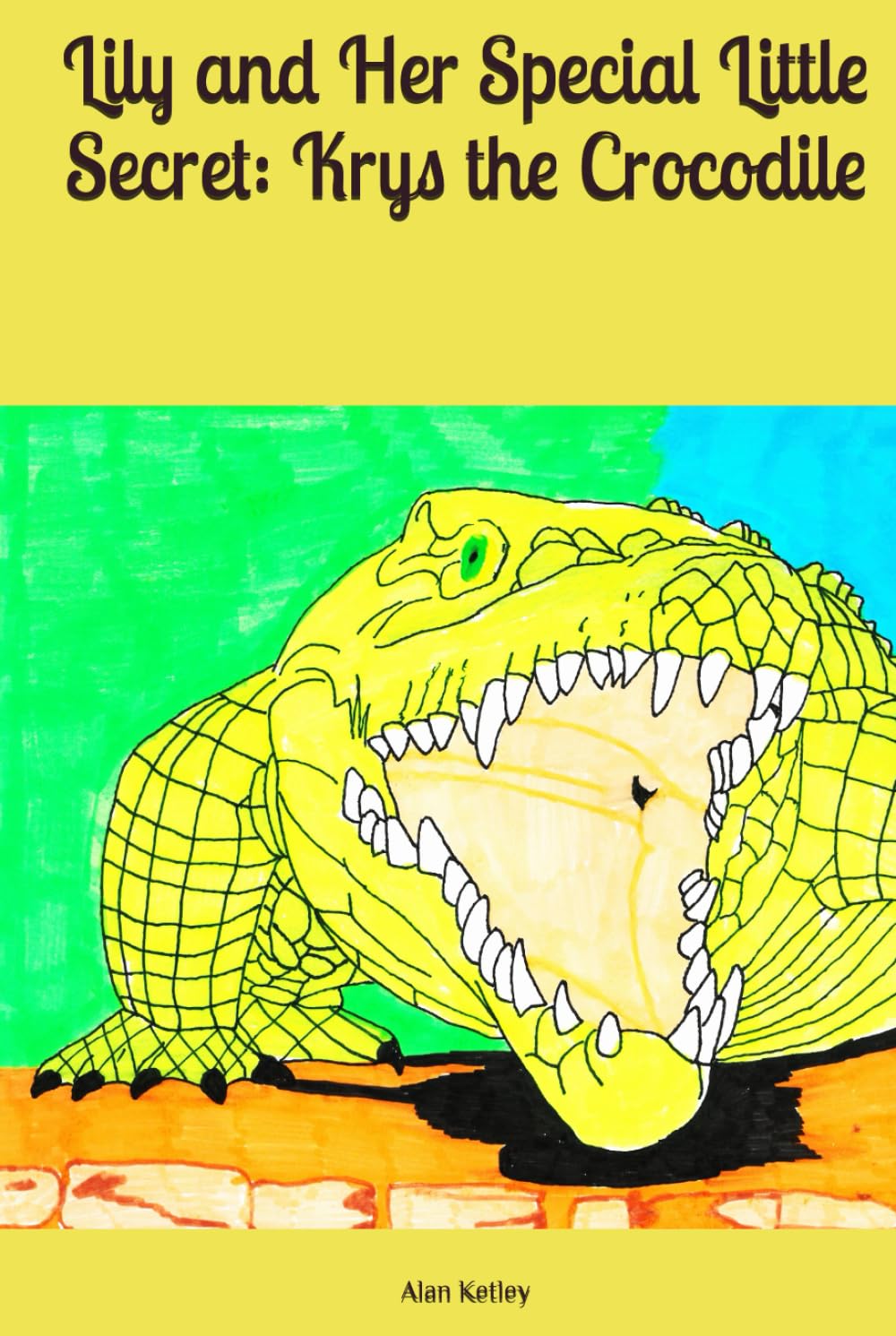 Lily and Her Special Little Secret: Krys the Crocodile