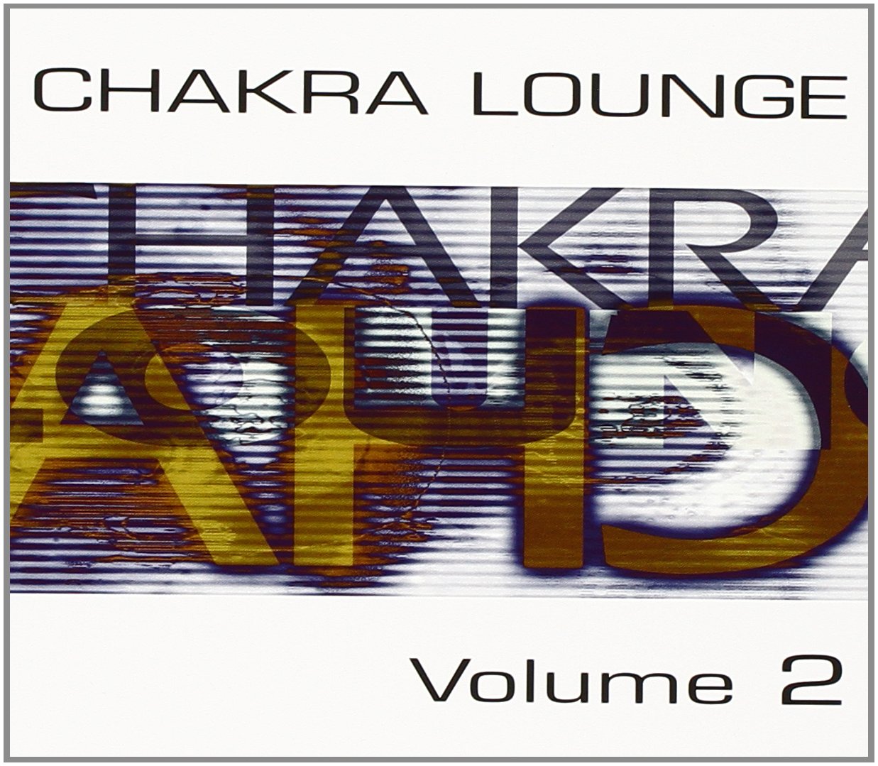 Chakra Lounge Vol.2