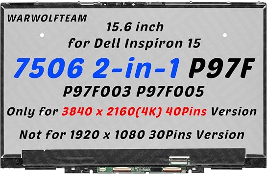 15.6in Compatible with Dell Inspiron 7506 2-in-1 P97F P97F003 P97F005 0CC53D F5X01 3840 x 2160 UHD 4K 40Pins LCD Touch Screen Display Digitizer Assembly Touch Control Board with Bezel