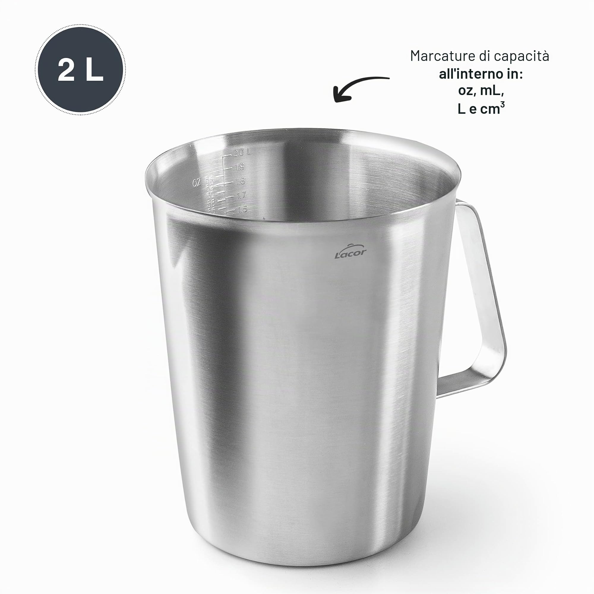 Lacor - 62742 - Caraffa graduata, misurino, misuratore dei liquidi, acciaio inox, senza BPA, 15 cm, 2 l