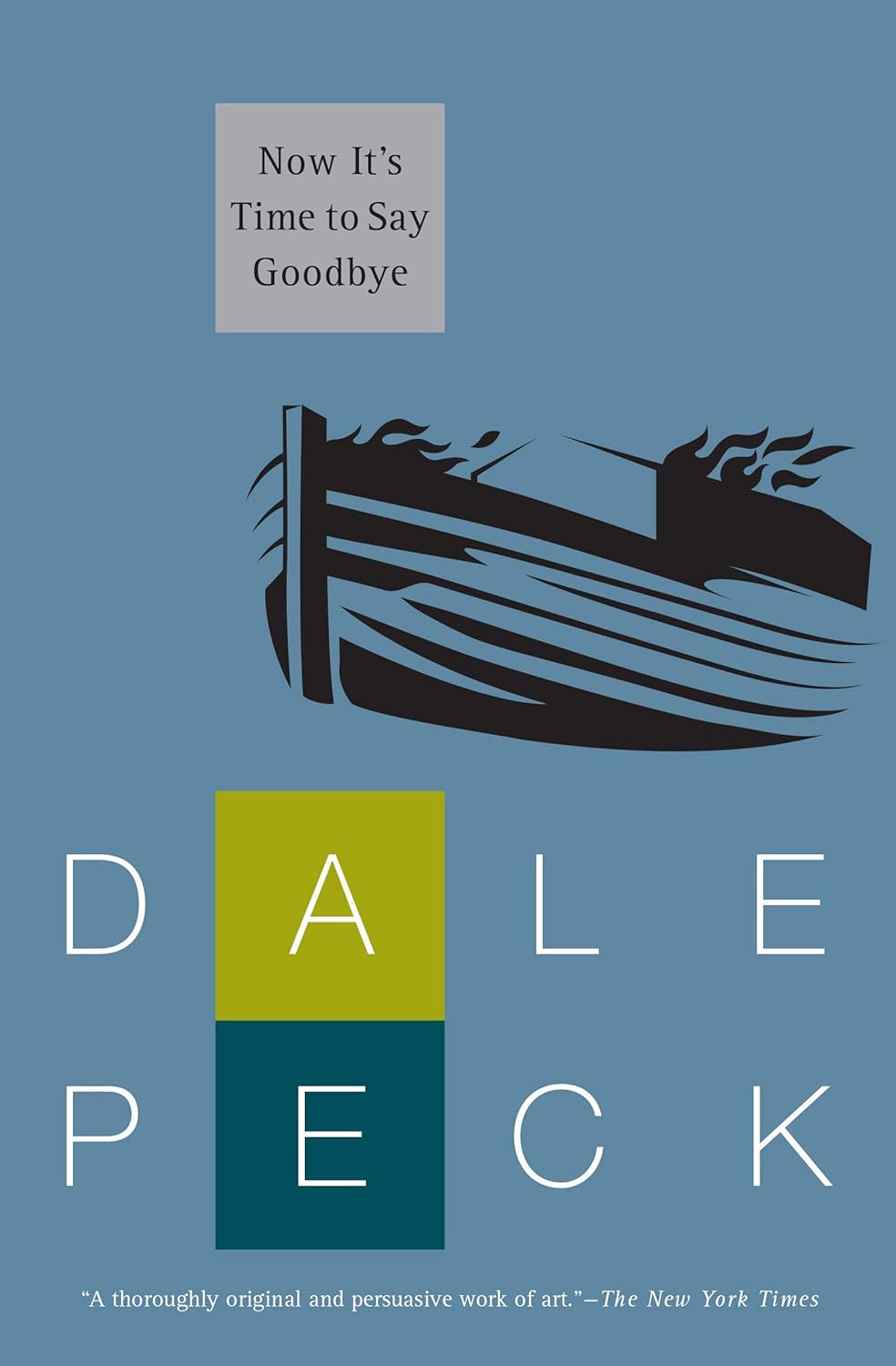 Now It's Time to Say Goodbye      Kindle Edition