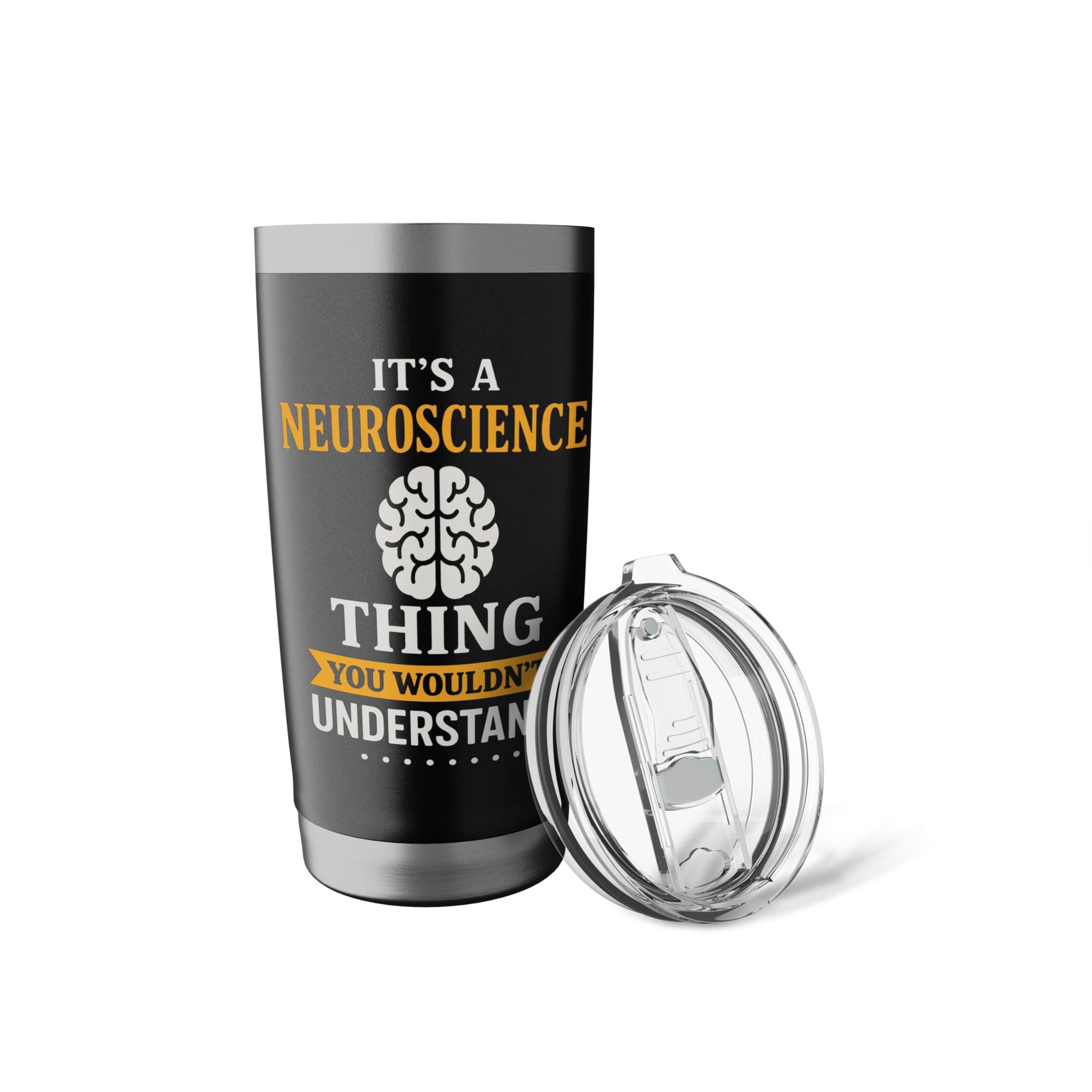 It's A Neuroscience Thing Funny Brain Scientist Stainless Steel Insulated Tumbler