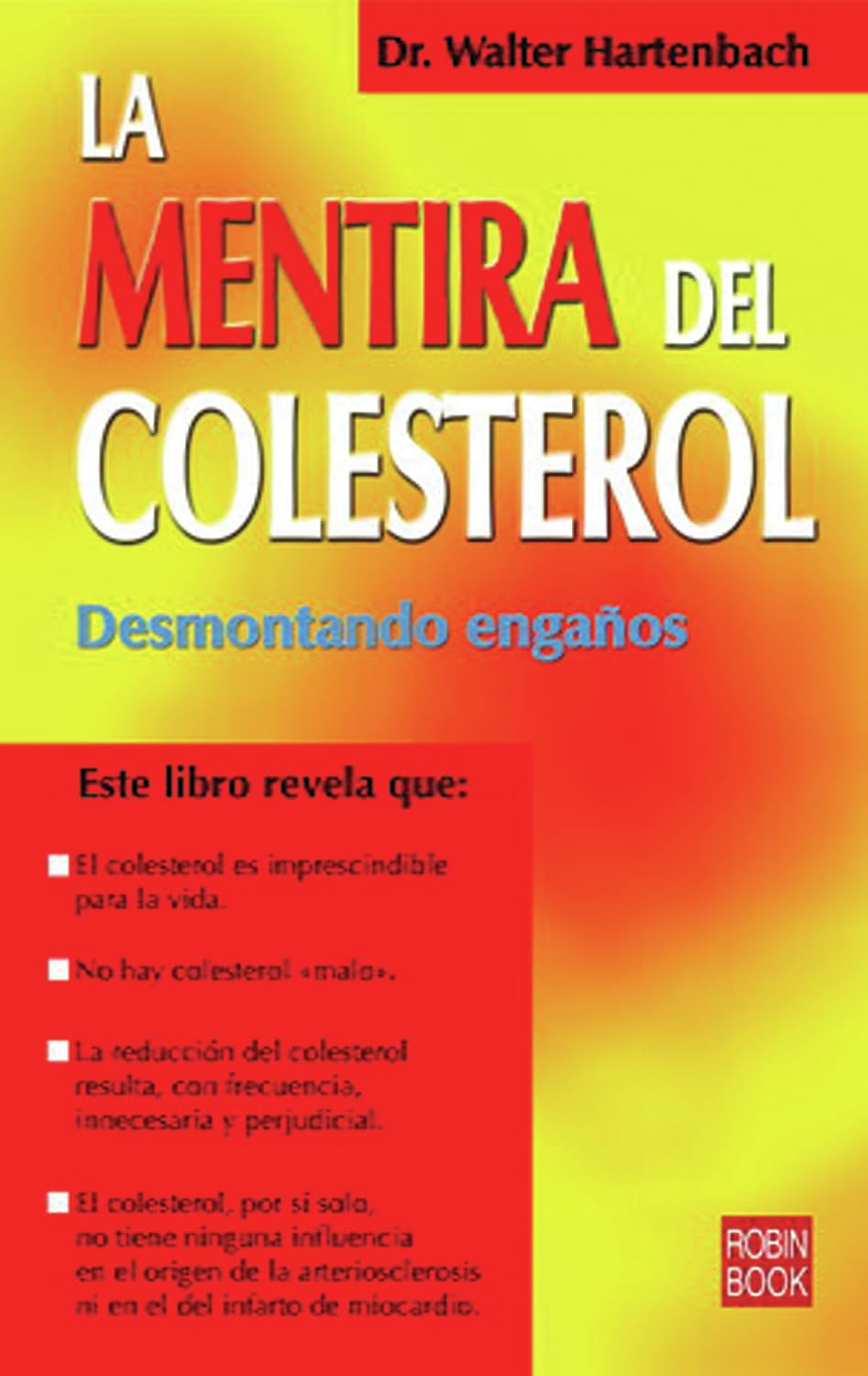 La Mentira del Colesterol