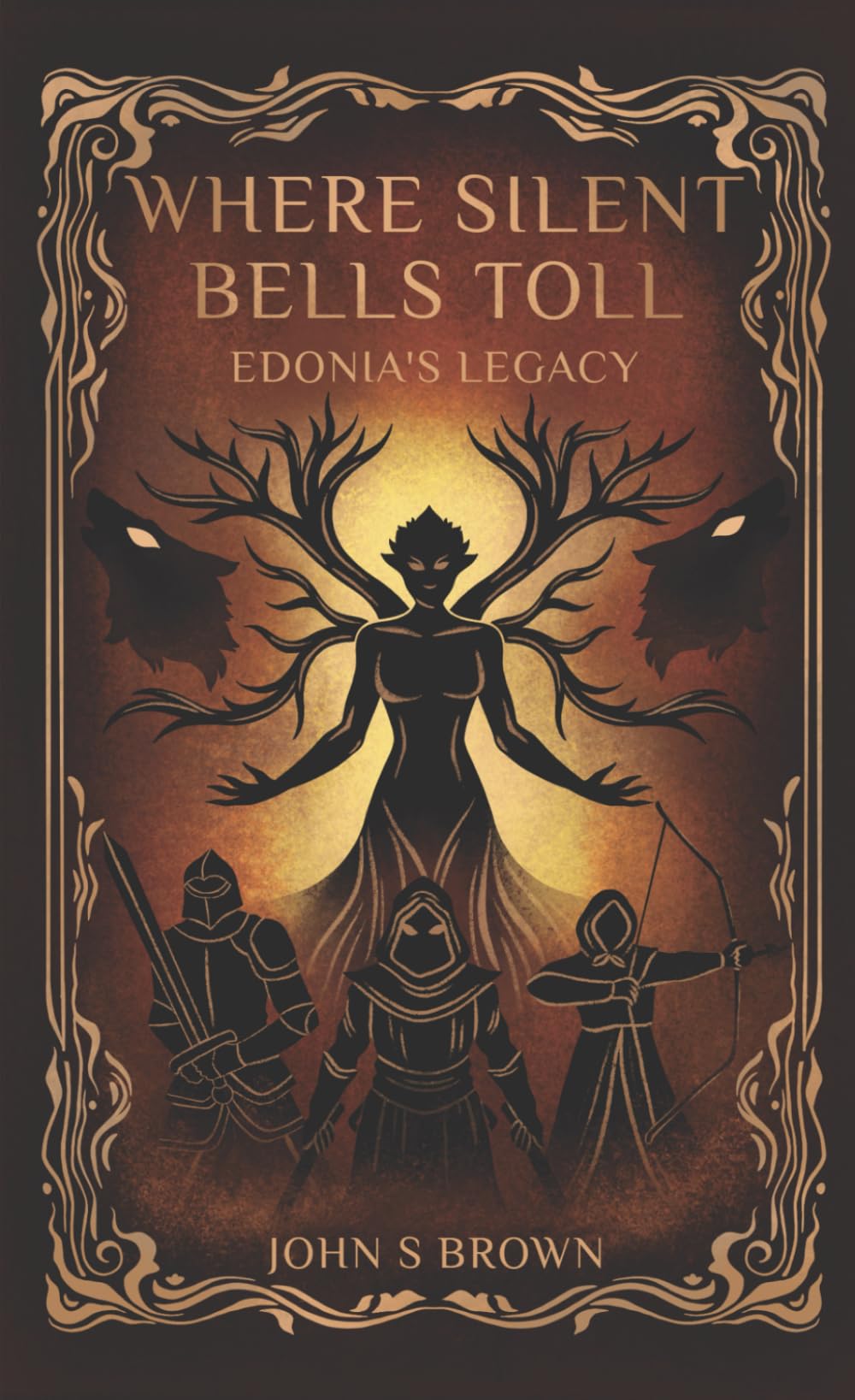 Where Silent Bells Toll: 1 (Edonia's Legacy)