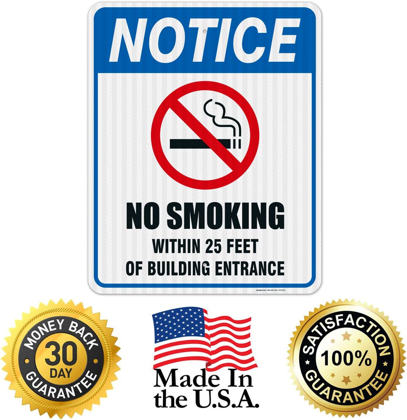 No Smoking Within 25 Feet of Building Entrance Sign, 24x30 Inches, 3M EGP Reflective .080 Aluminum, Fade Resistant, Indoor/Outdoor Use, Made in USA