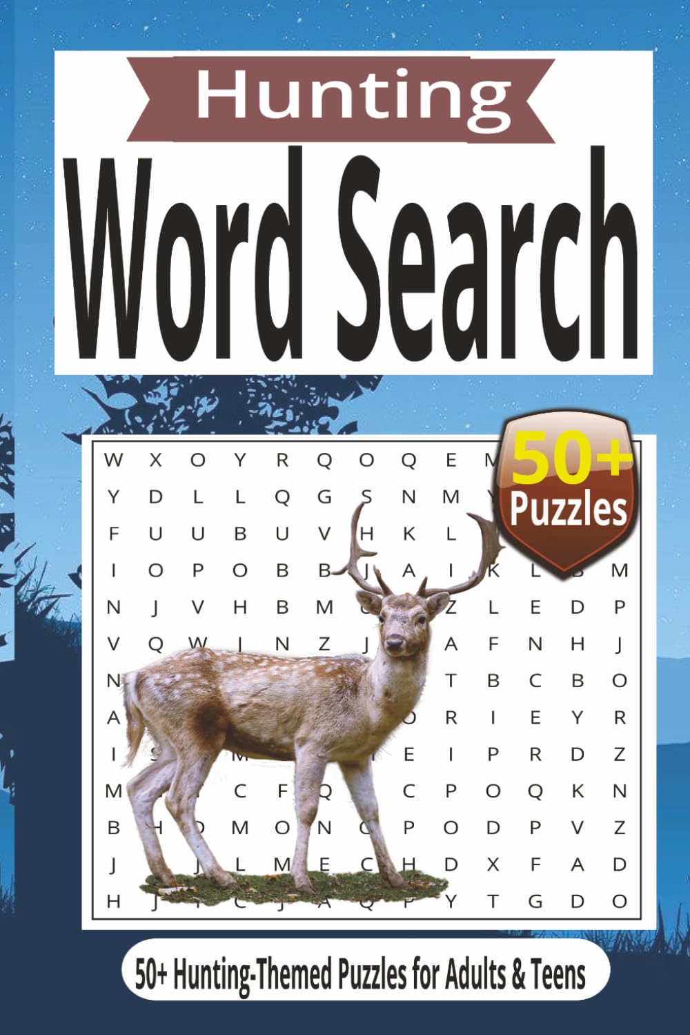 Hunting Word Search: 50+ Outdoor Hunting-Themed Puzzles for Adults & Teens (Outdoor Word Search Series)