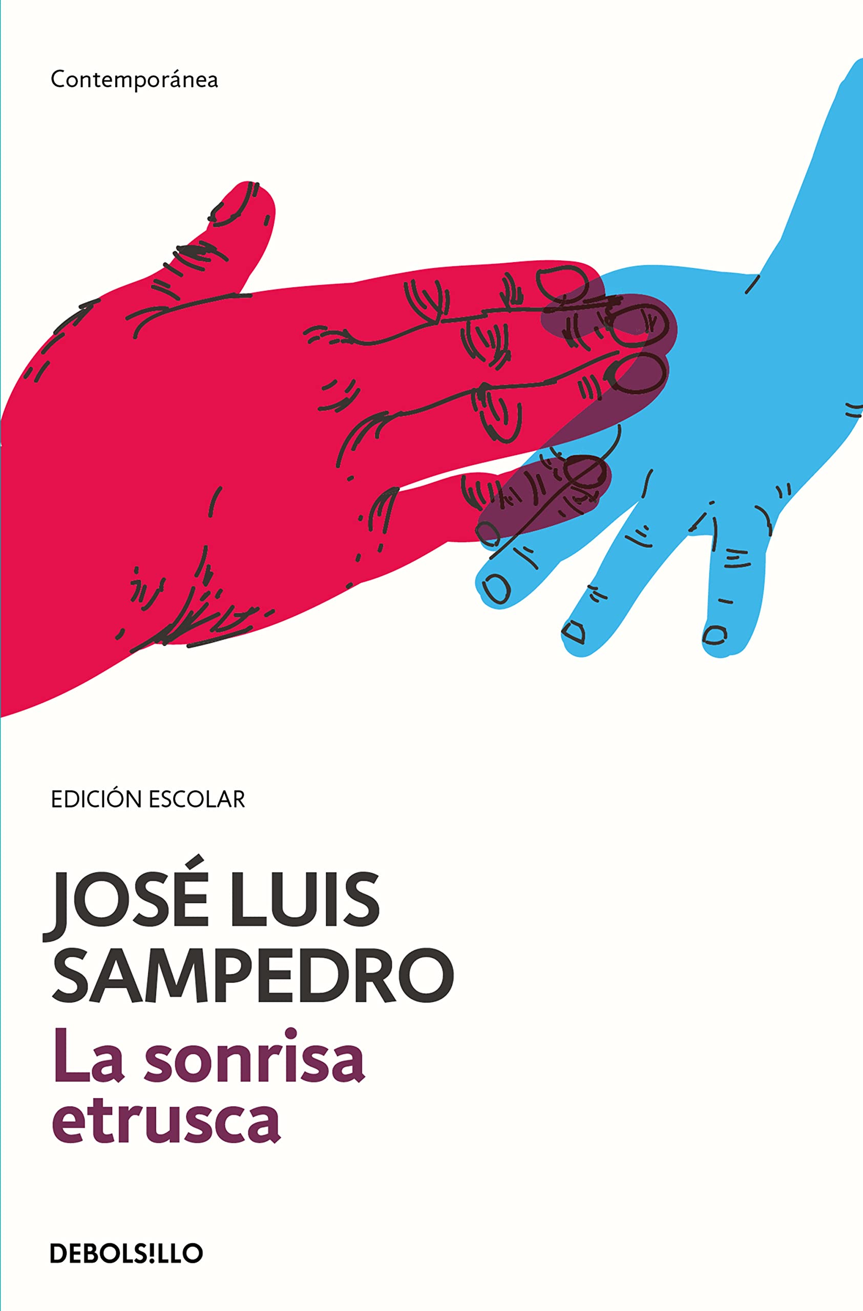 La sonrisa etrusca (edición escolar) (Contemporánea)