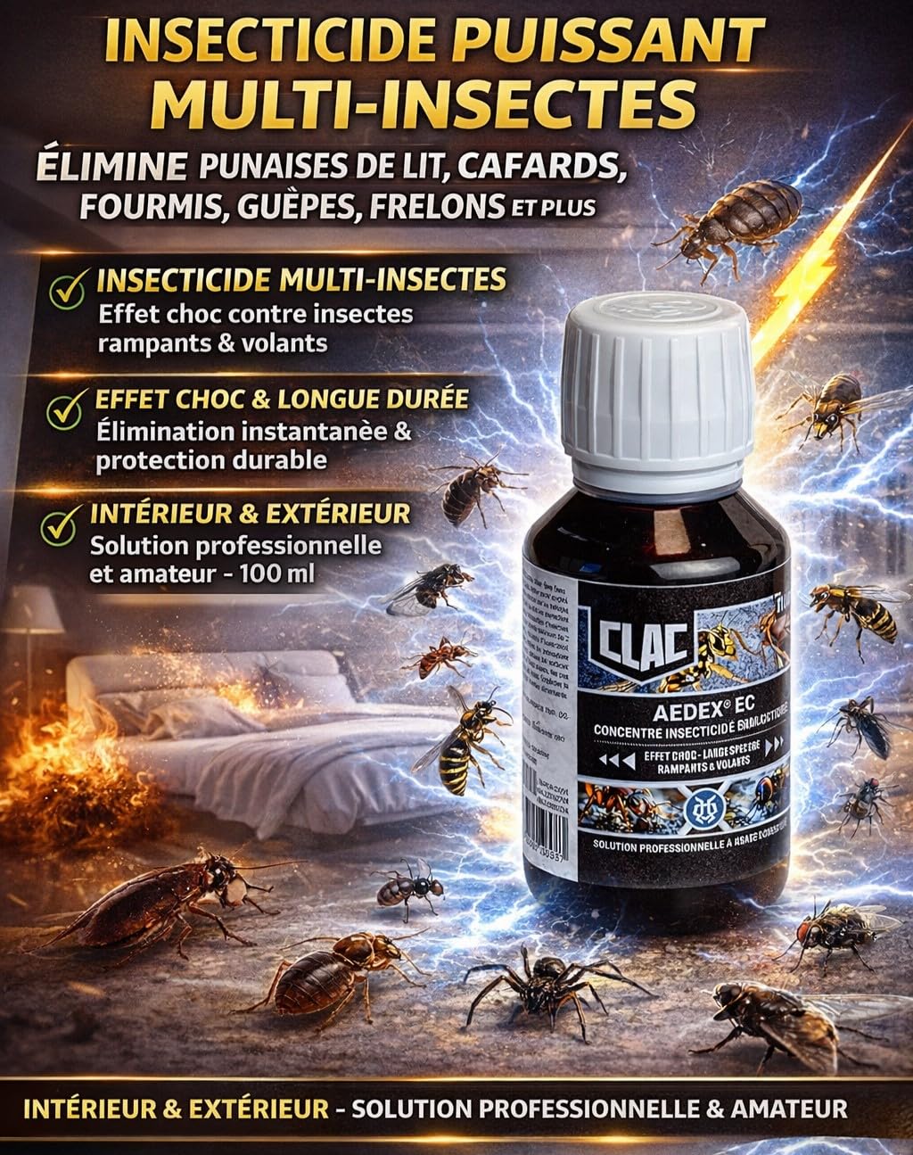 Clac® Aedex Ec – Insecticide puissant multi-insectes – Élimine Punaises de lit, Cafards, Fourmis et plus – Intérieur & Extérieur – Solution professionnelle et amateur - Lot de 2x100 ml