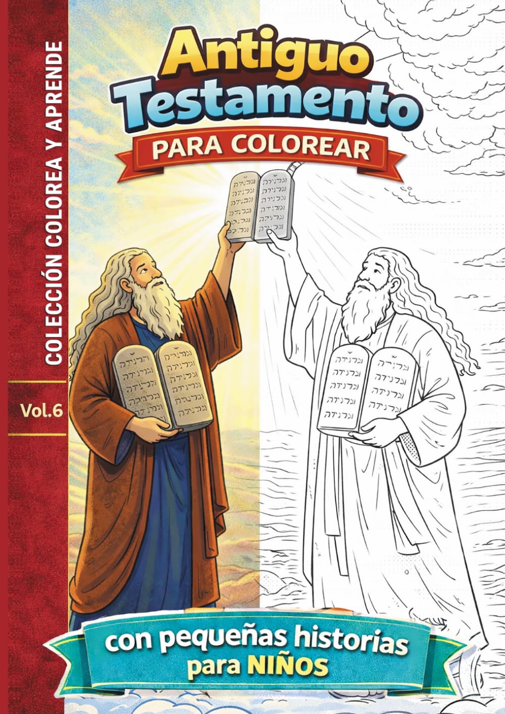 Antiguo Testamento para Colorear: Libro educativo para niños