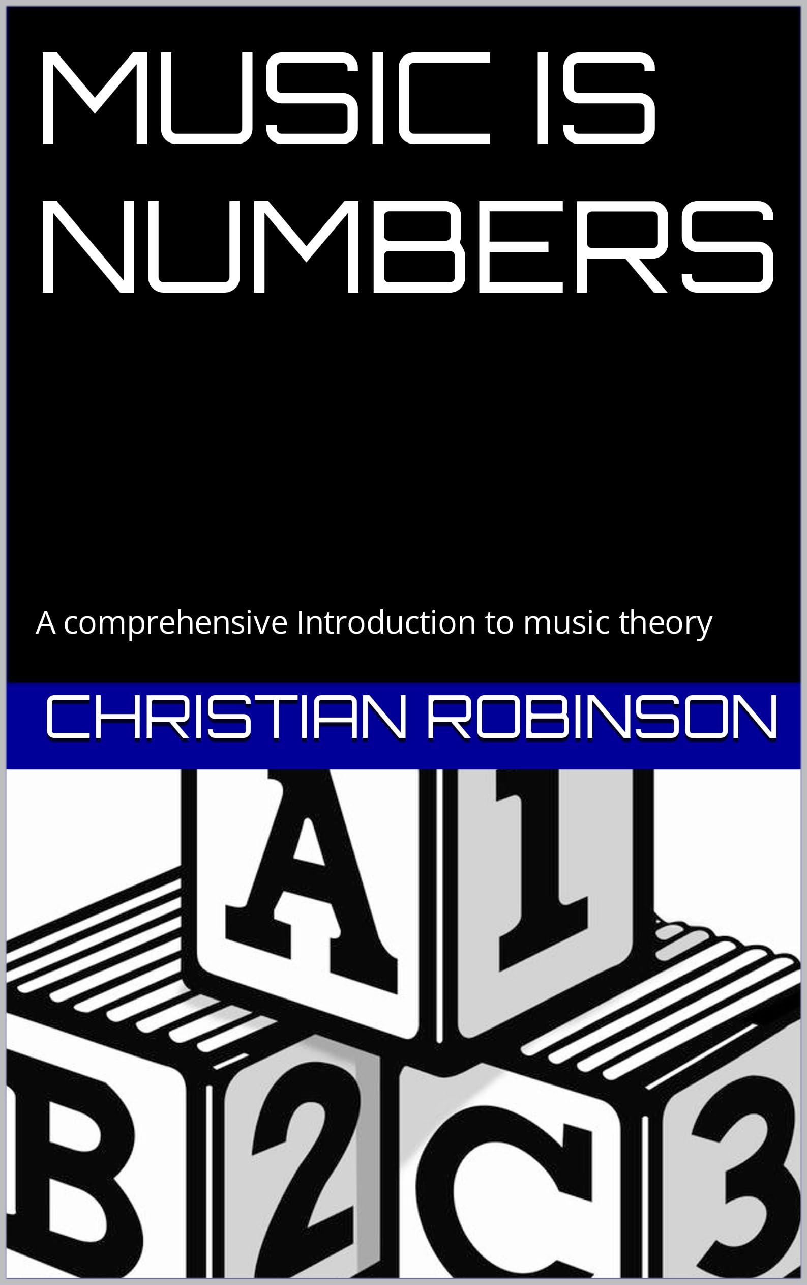 Introduction à la théorie musicale Music is Numbers livre en anglais