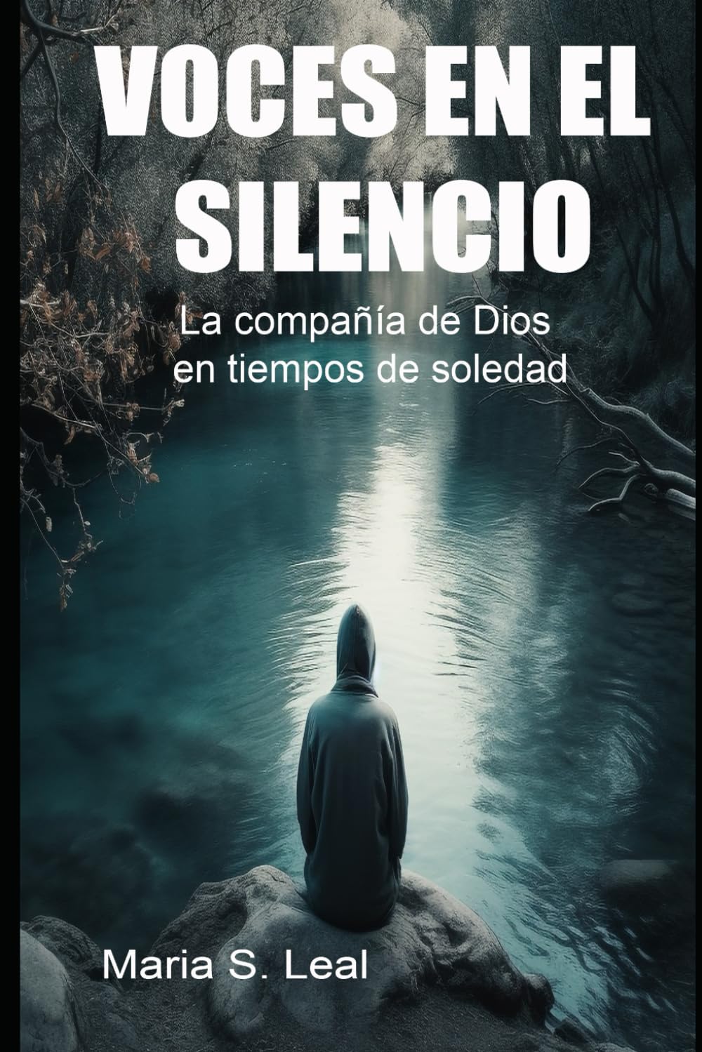 Voces en el Silencio: La compañía de Dios en tiempos de soledad