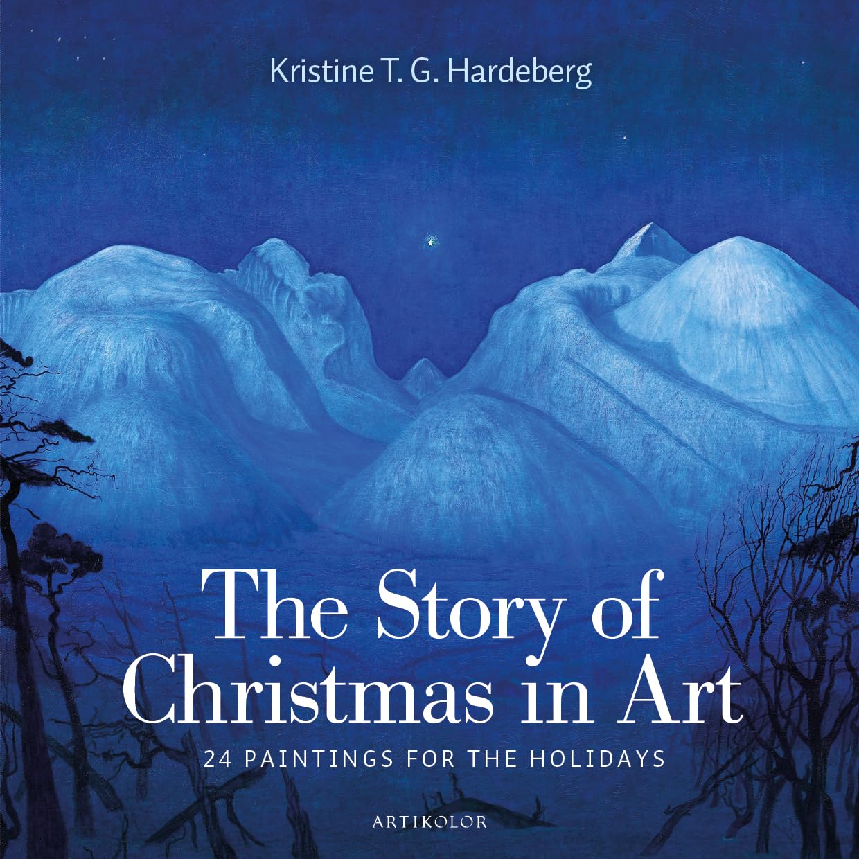 The Story of Christmas in Art: 24 Paintings for the Holidays