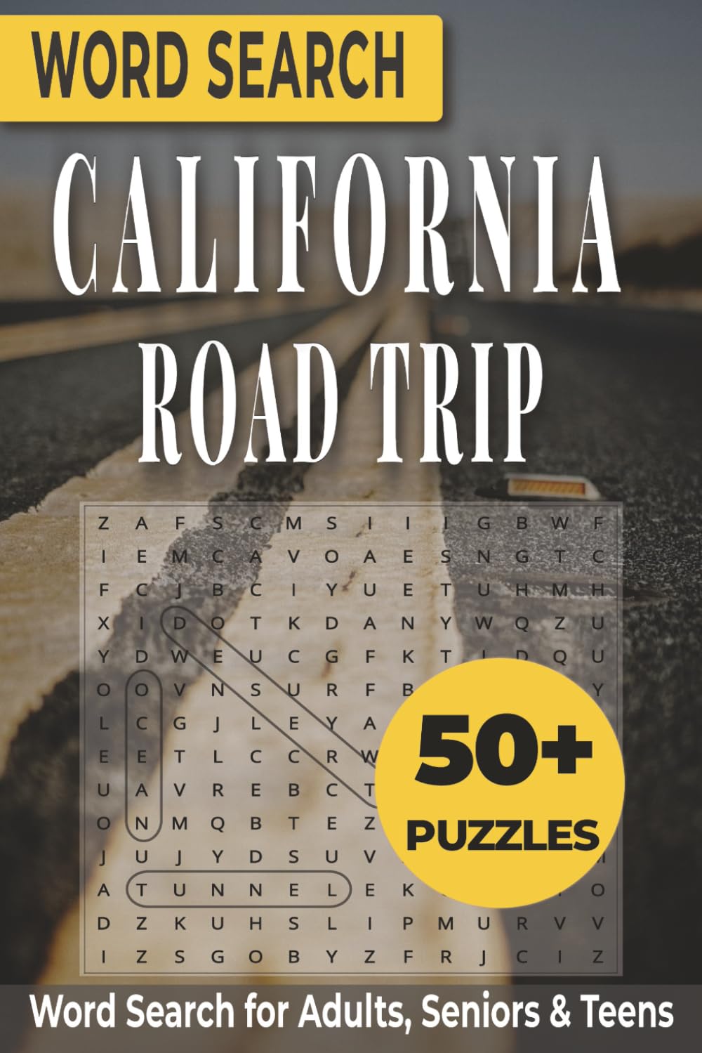 California Road Trip Word Search Puzzle Book: Easy-to-Read Word Searches Featuring Outdoors, West Coast, Travel, Santa Monica, Nature, Geography, and ... (Explore America: Travel Word Search Series)