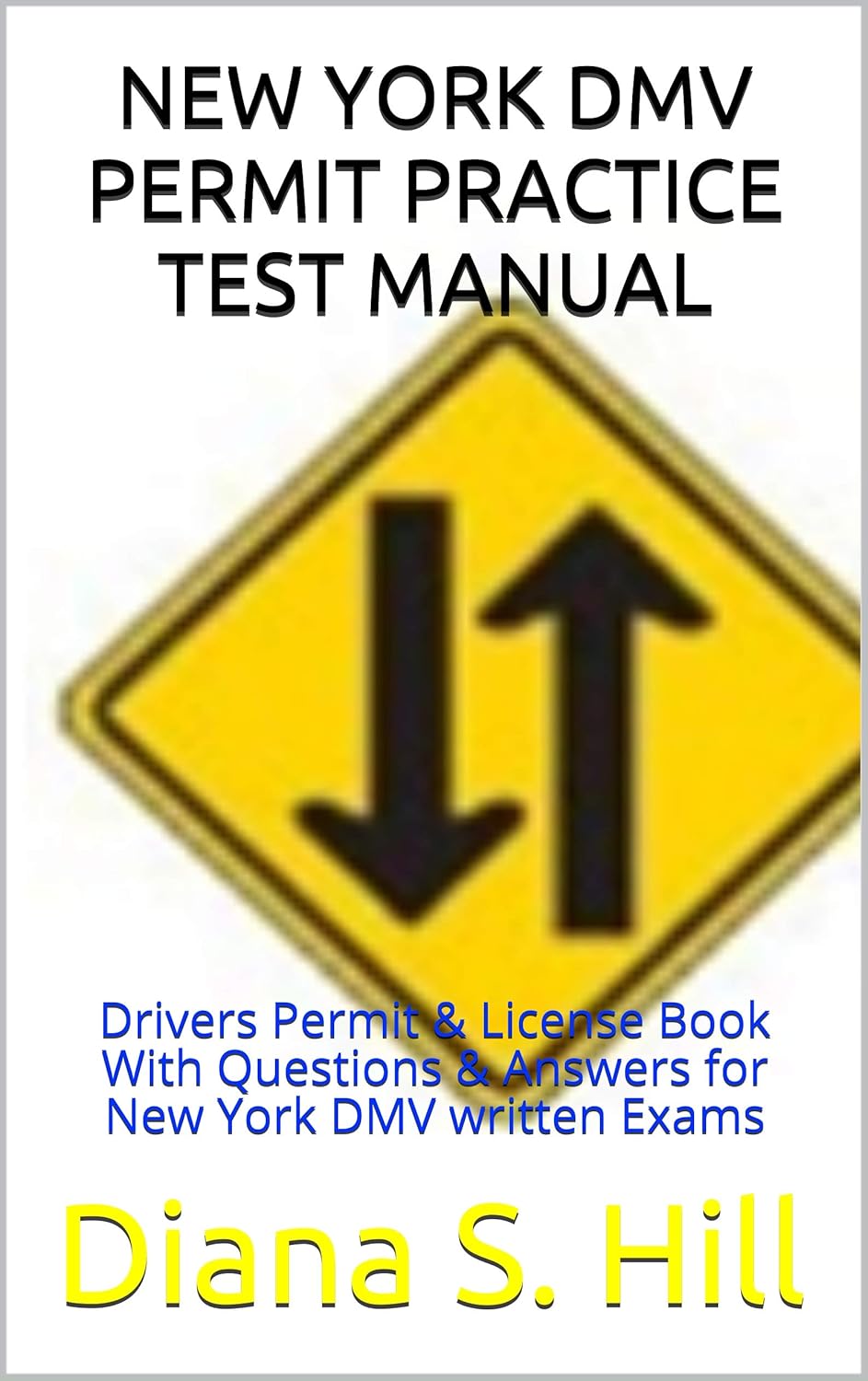 NEW YORK DMV PERMIT PRACTICE TEST MANUAL Drivers Permit & License Book