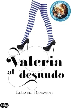 Valeria al desnudo (Saga Va...