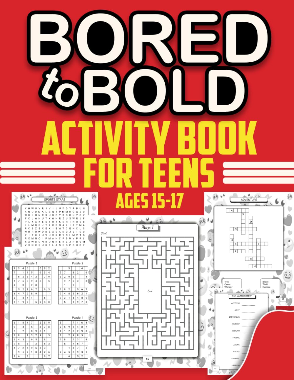 Teen Activity Book For Ages 15-17: Mixed Puzzles Activity Book For Teenagers. Word Search, Word Fill-in, Sudoku, Word Scramble, Wordoku, And Crazy Maze For Teen Boys And Girls