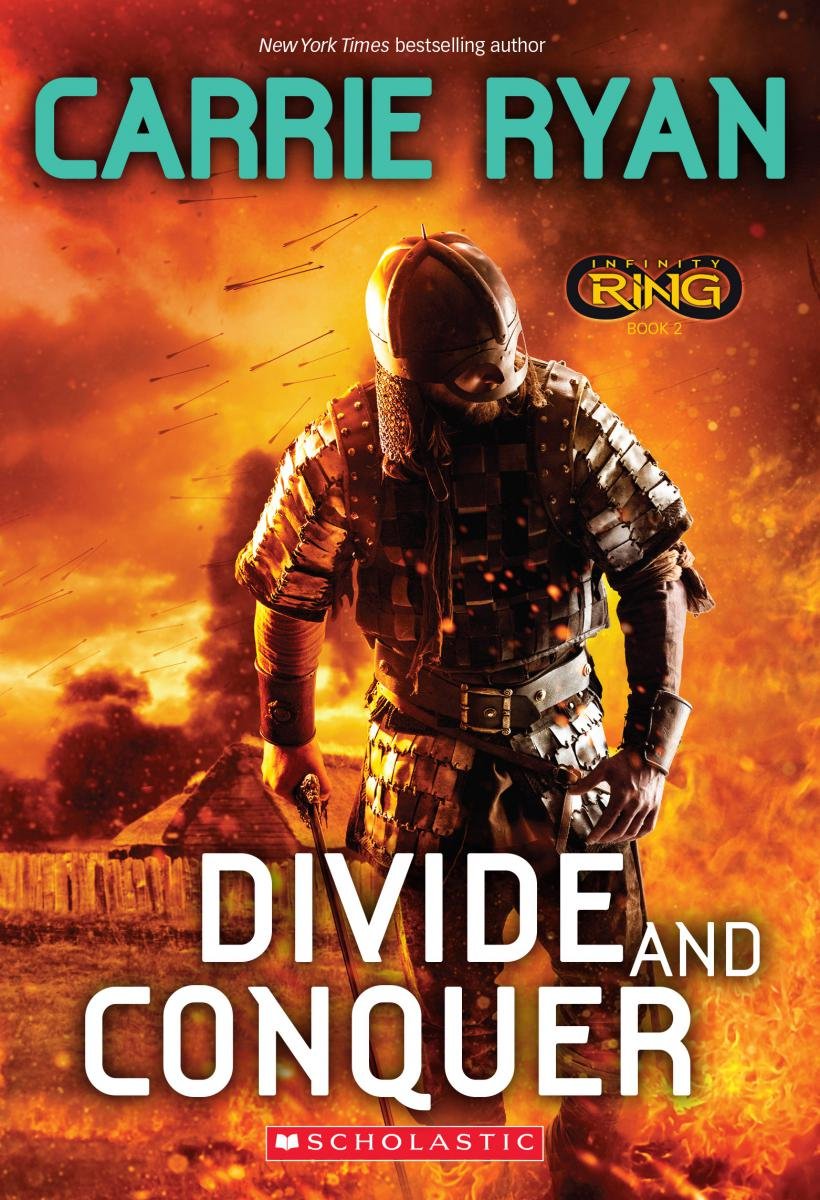 Divide and Conquer (Infinity Ring, Book 2)