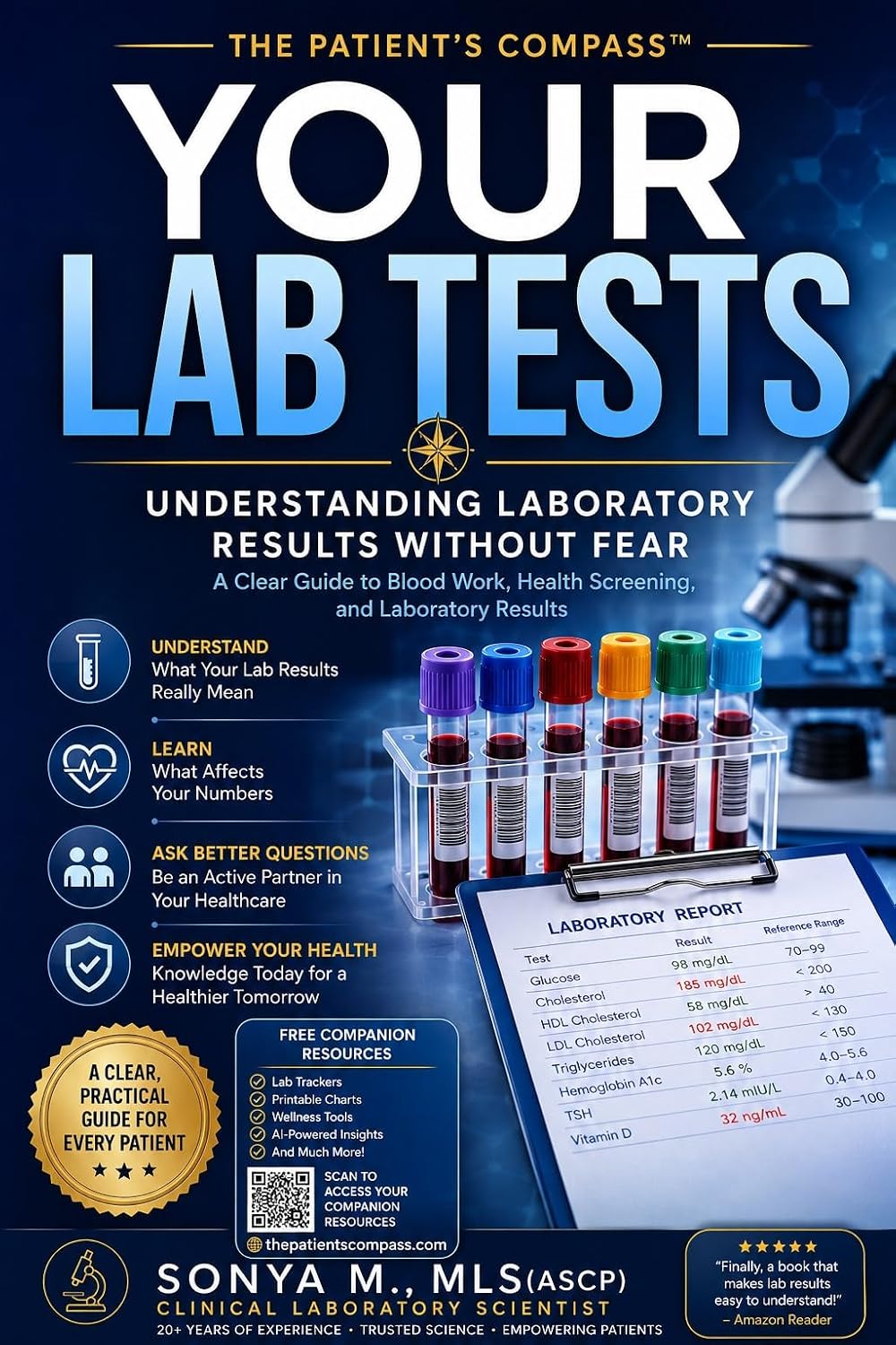 YOUR LAB TESTS: Understanding Laboratory Results Without Fear