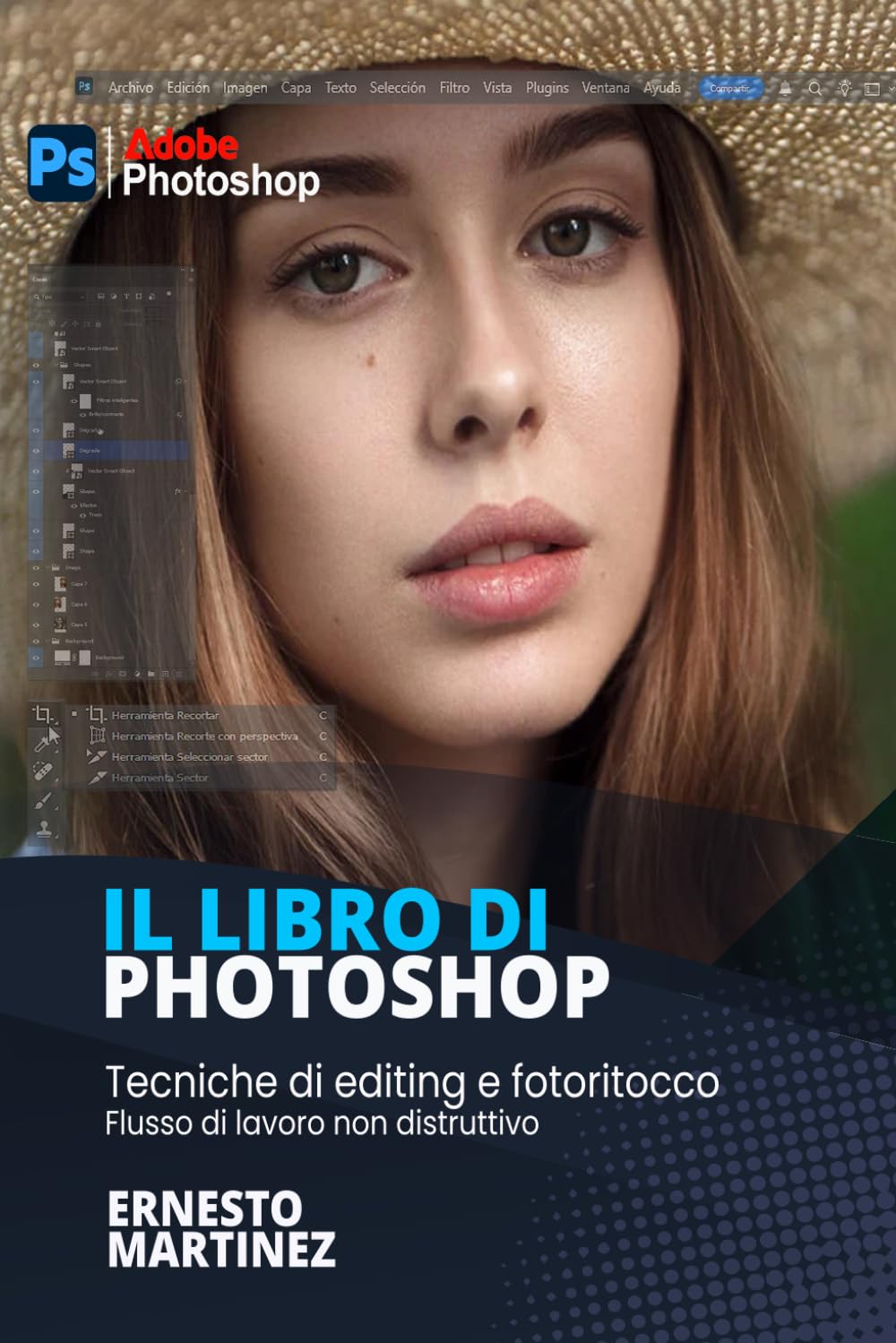 Il libro di Photoshop 2024: Guida didattica alla progettazione e al ritocco delle immagini