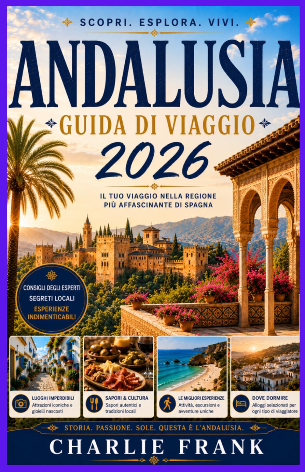 ANDALUSIA VIAGGIO GUIDA 2026