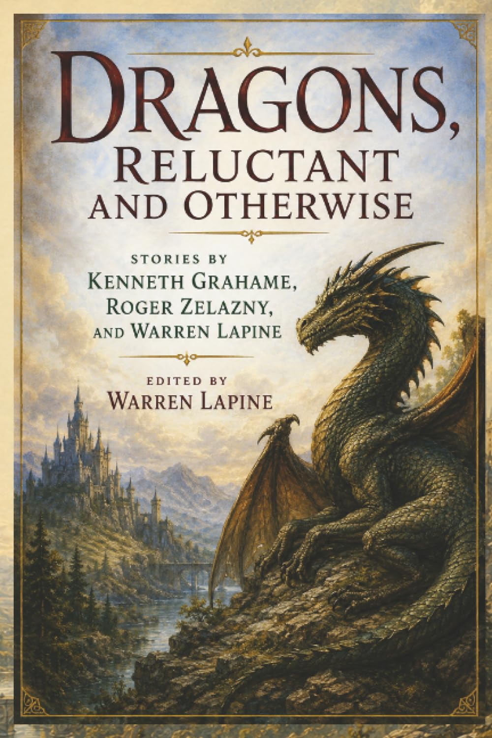 Dragons, Reluctant and Otherwise