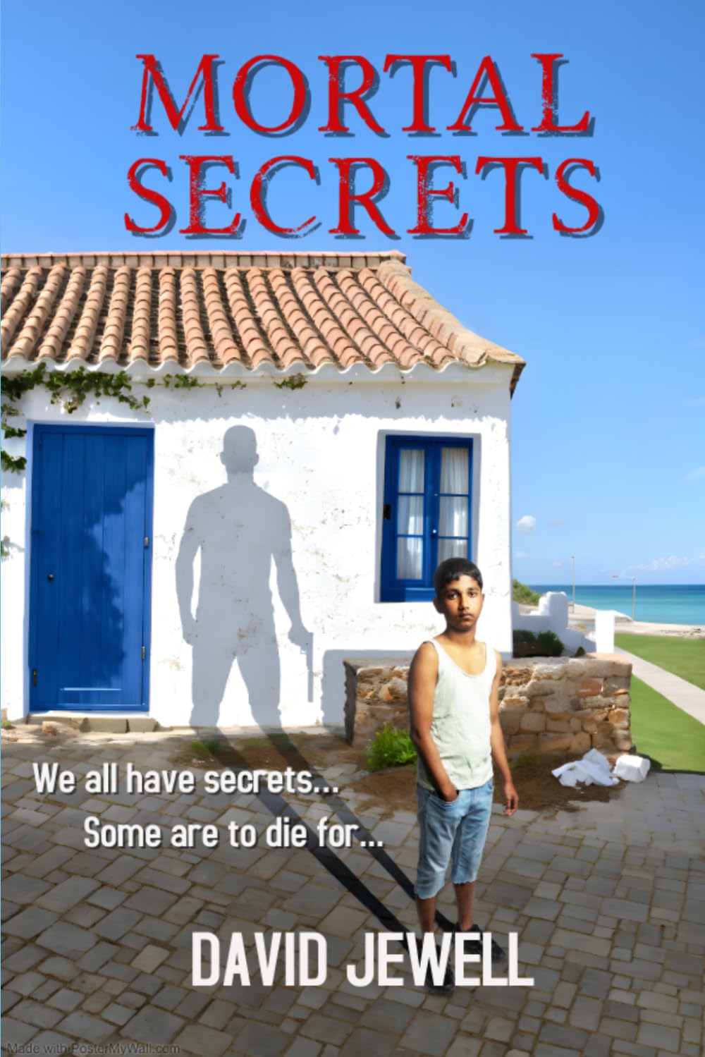 Mortal Secrets: We all have secrets…some are to die for.