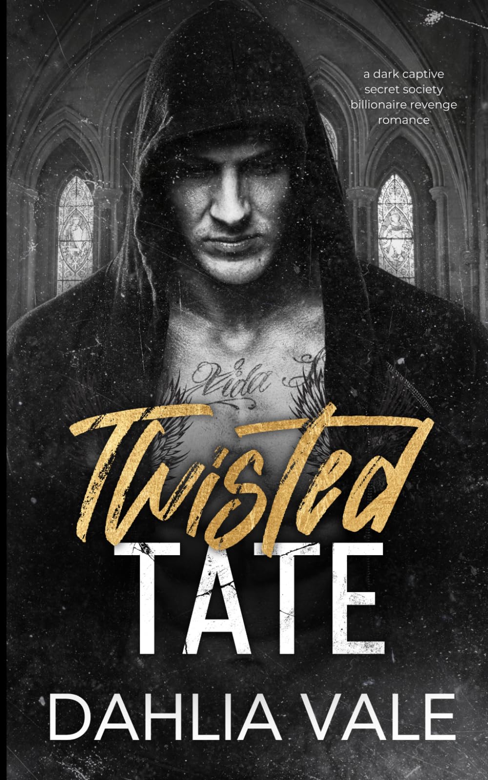 Twisted Tate: A Dark Captive Secret Society Billionaire Revenge Romance: 3 (The Sinclairs)