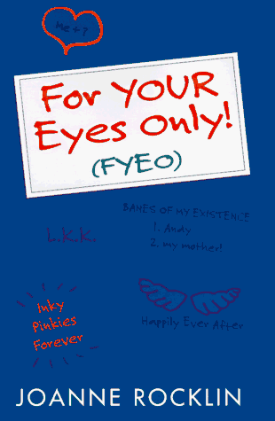 For Your Eyes Only!: Rocklin, Joanne: 9780590674478: Amazon.com: Books