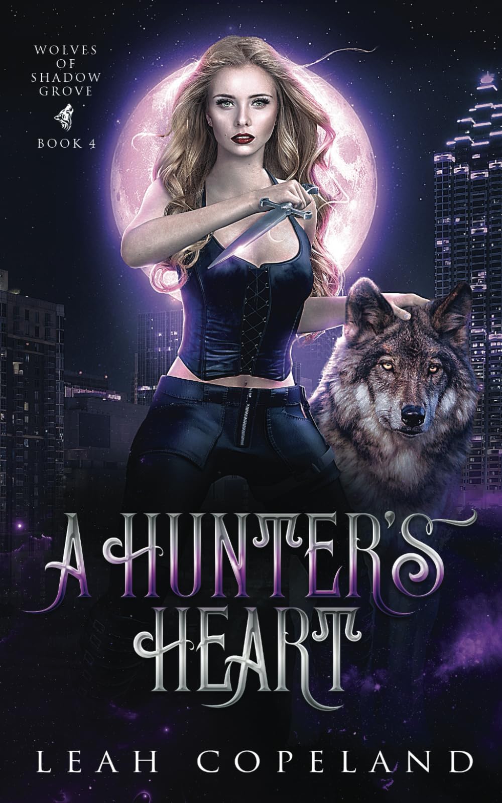 A Hunter's Heart: Wolves of Shadow Grove, Book 4