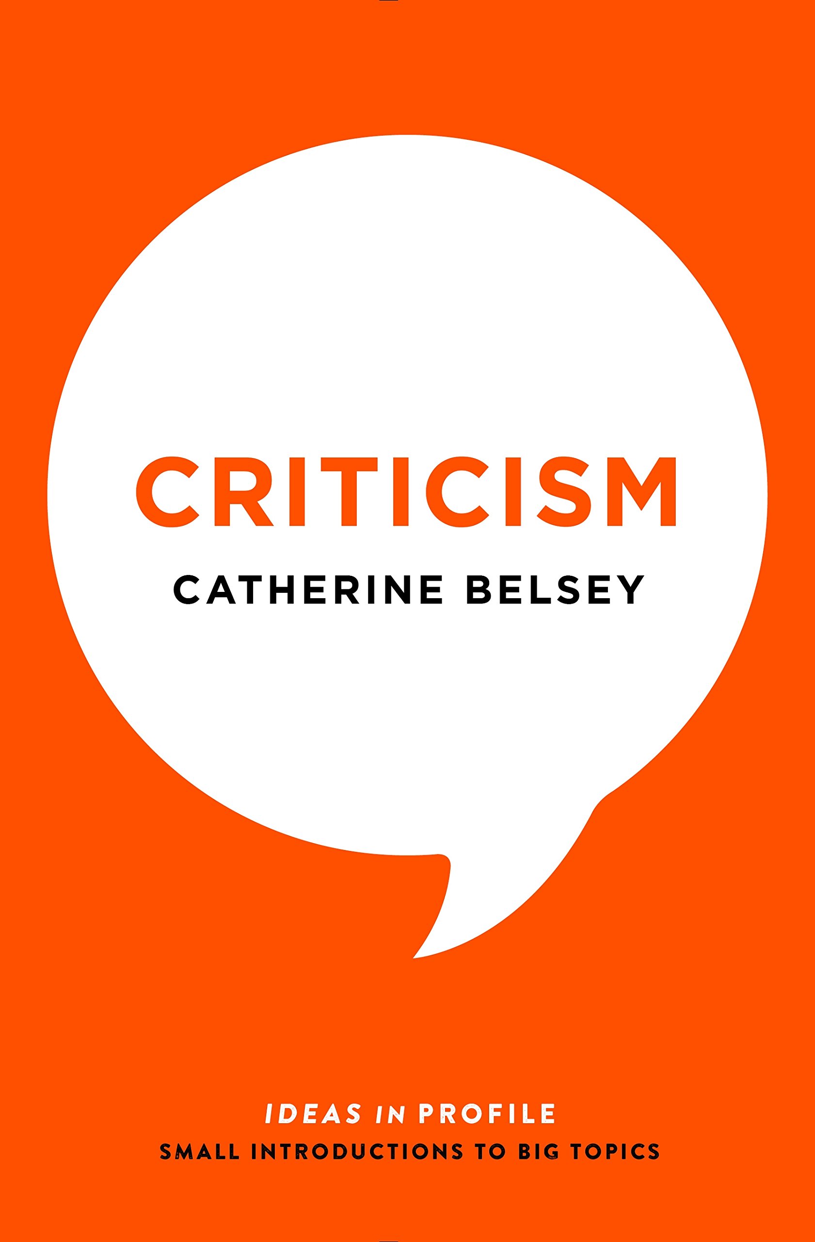 Criticism by Catherine Belsey - 9781781254509