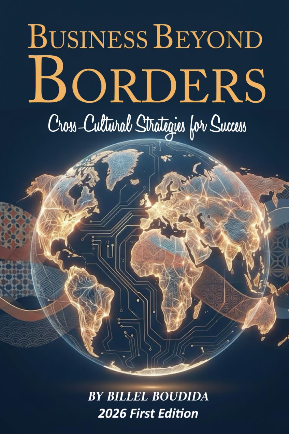 Business Beyond Borders: Cross-Cultural Strategies for Success