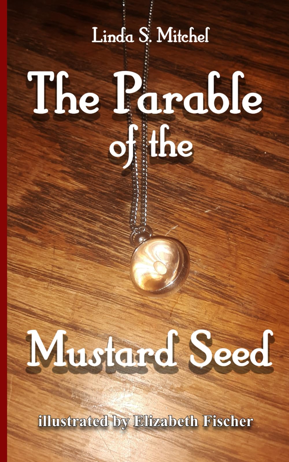 The Parable of the Mustard Seed