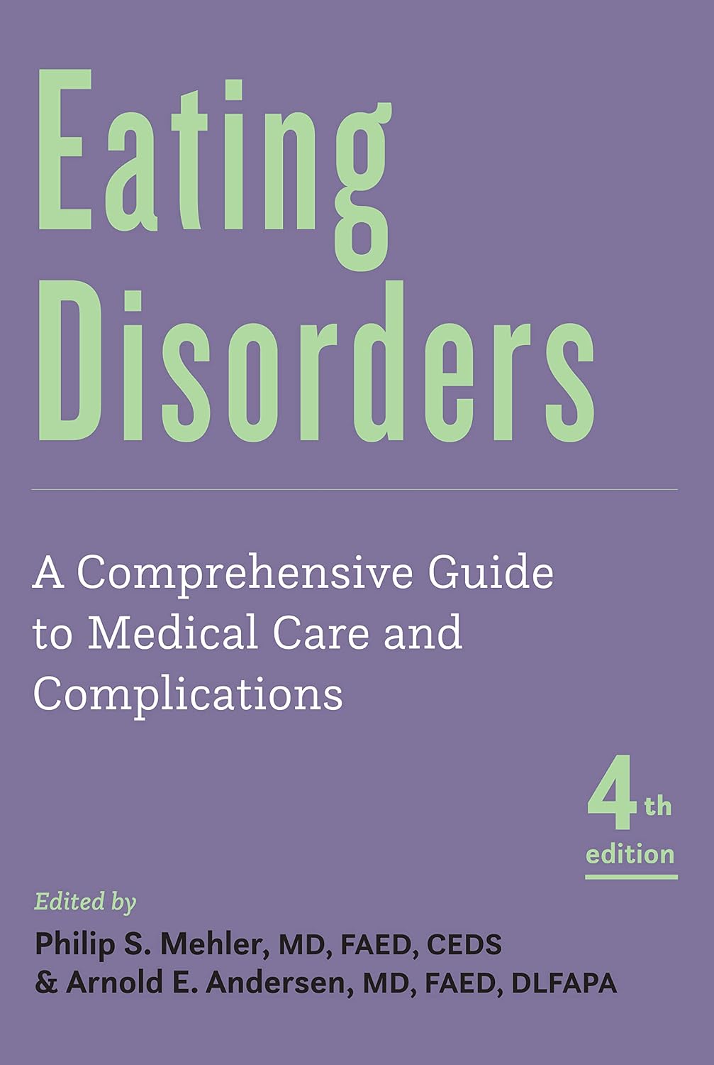 Eating Disorders: A Comprehensive Guide to Medical Care and Complications