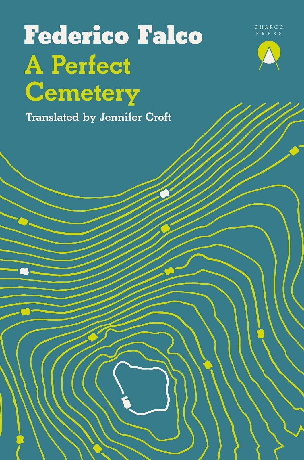 A Perfect Cemetery by Federico Falco (Paperback Book)
