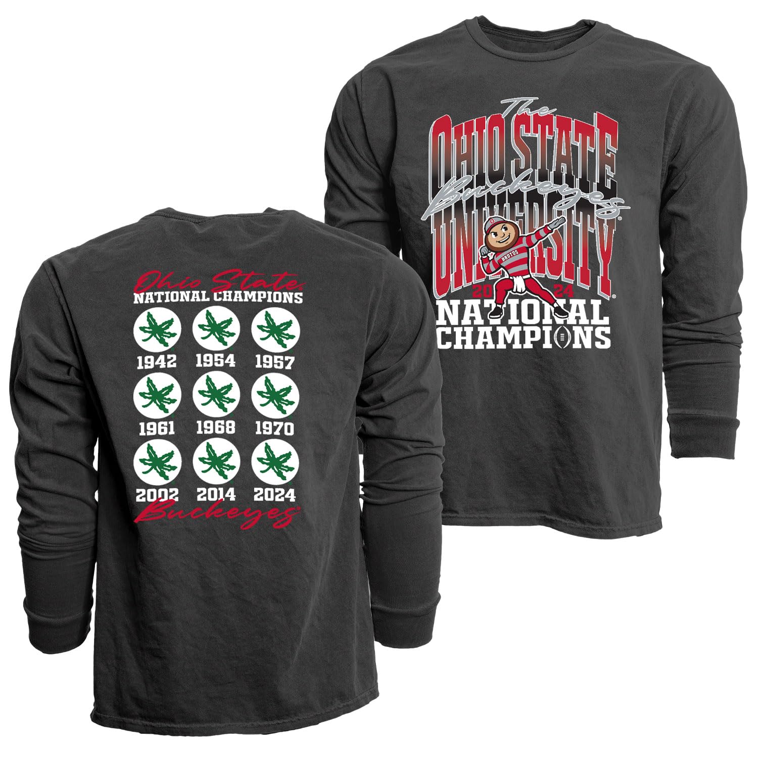 NCAA Officially Licensed Ohio State Buckeyes National Champs 2024 Long Sleeve T-Shirt Dyed Coal Front/Back