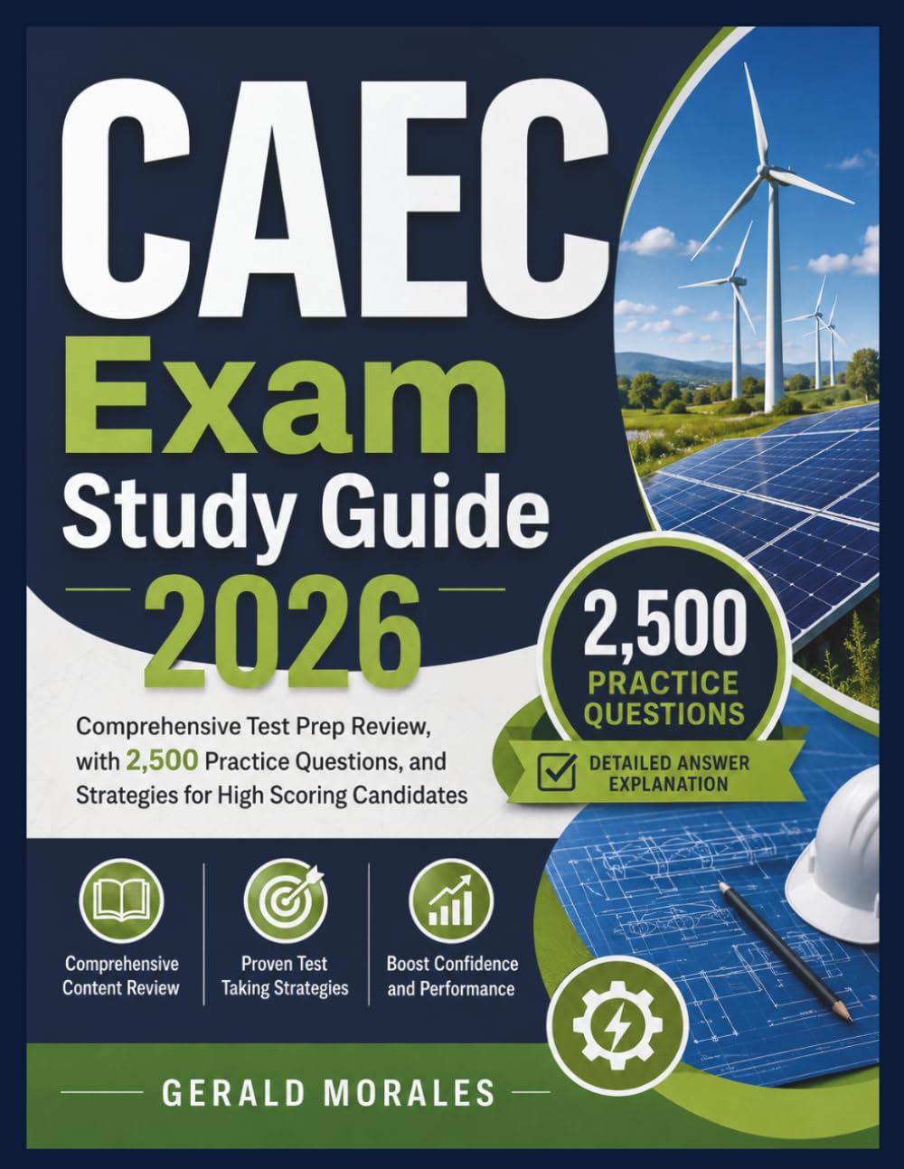 CAEC Exam Study Guide 2026: Comprehensive Test Prep Review, with 2,500 Practice Questions, and Strategies for High Scoring Candidates