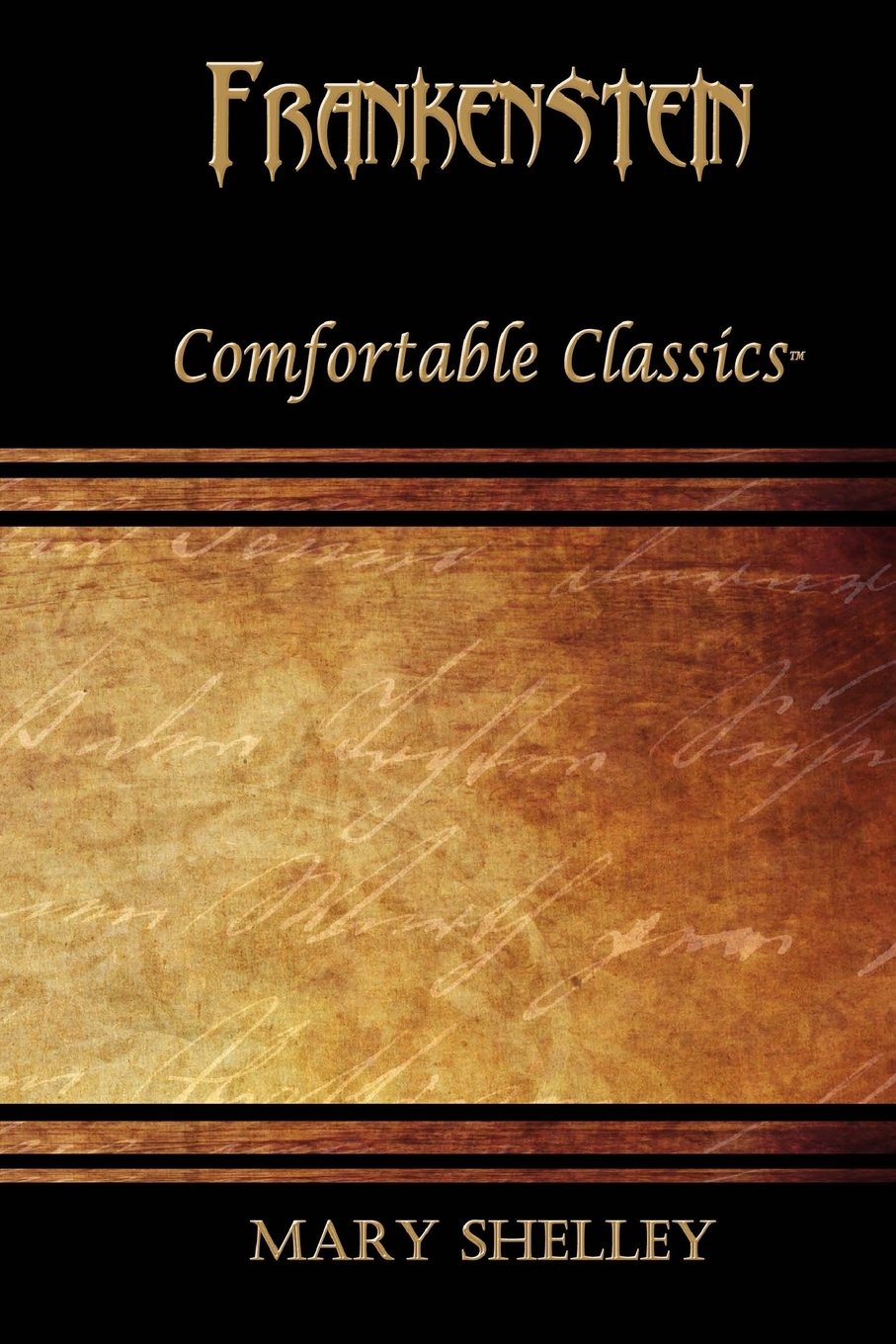 Frankenstein: Comfortable Classics