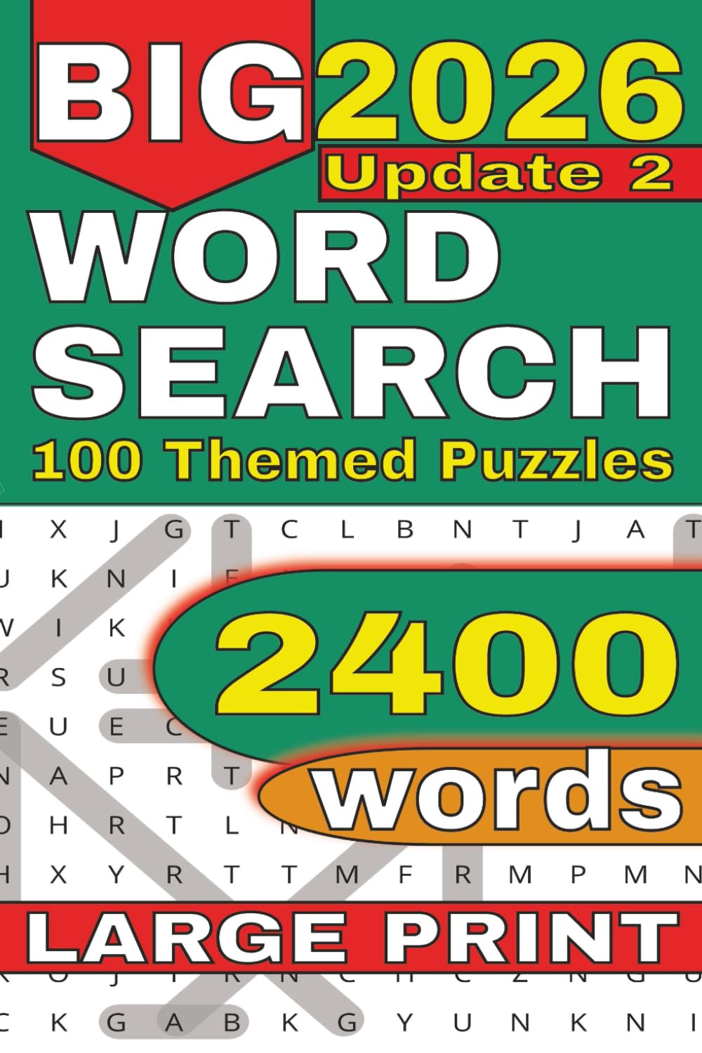 Large Print Word Search Book Volume 2: 2,400 New Puzzles for Seniors & Adults: Relaxing, Fun Brain Teasers to Boost Focus, Memory, and Mental Agility
