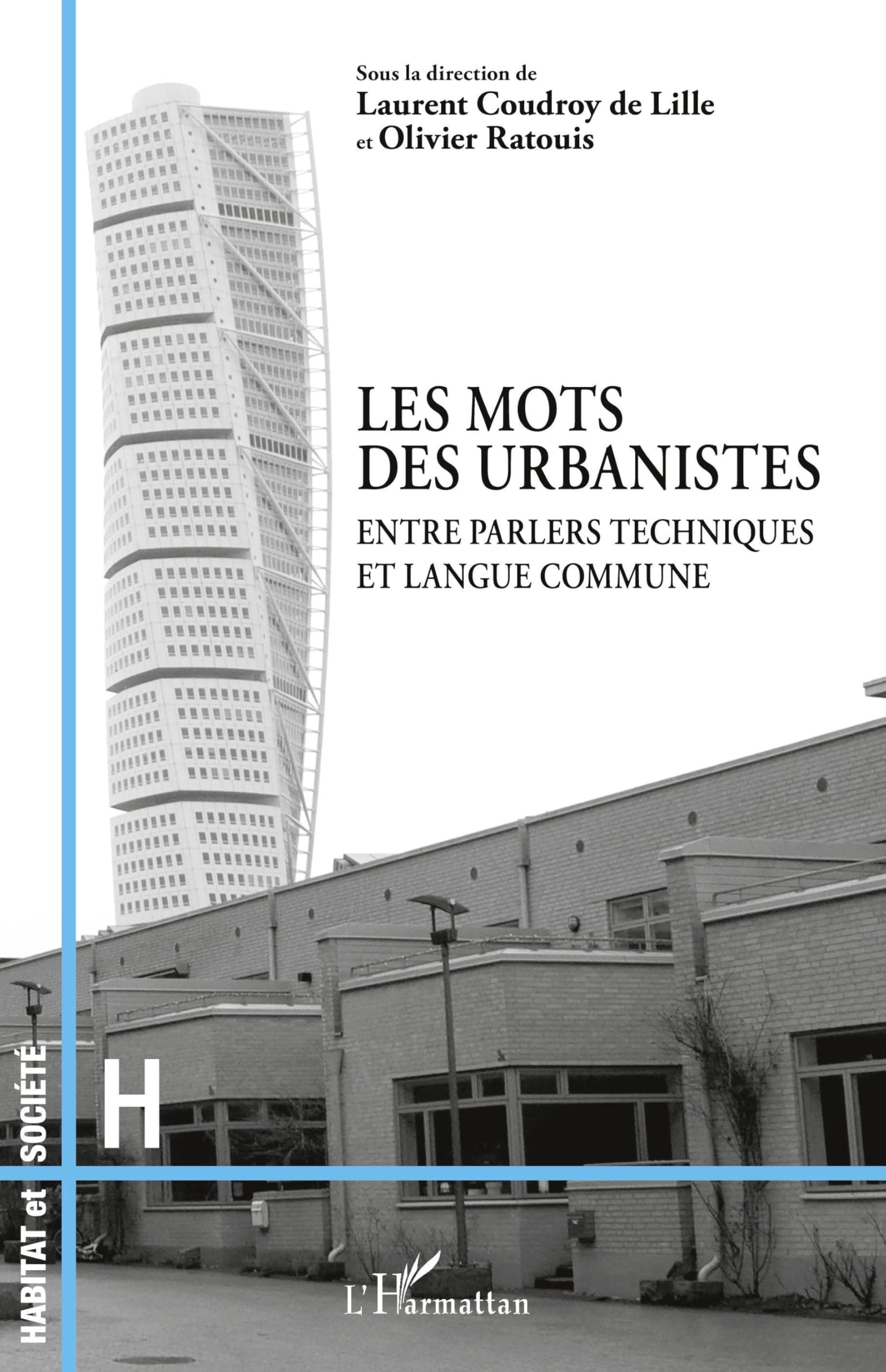 Les mots des urbanistes livre d'urbanisme et d'architecture broché