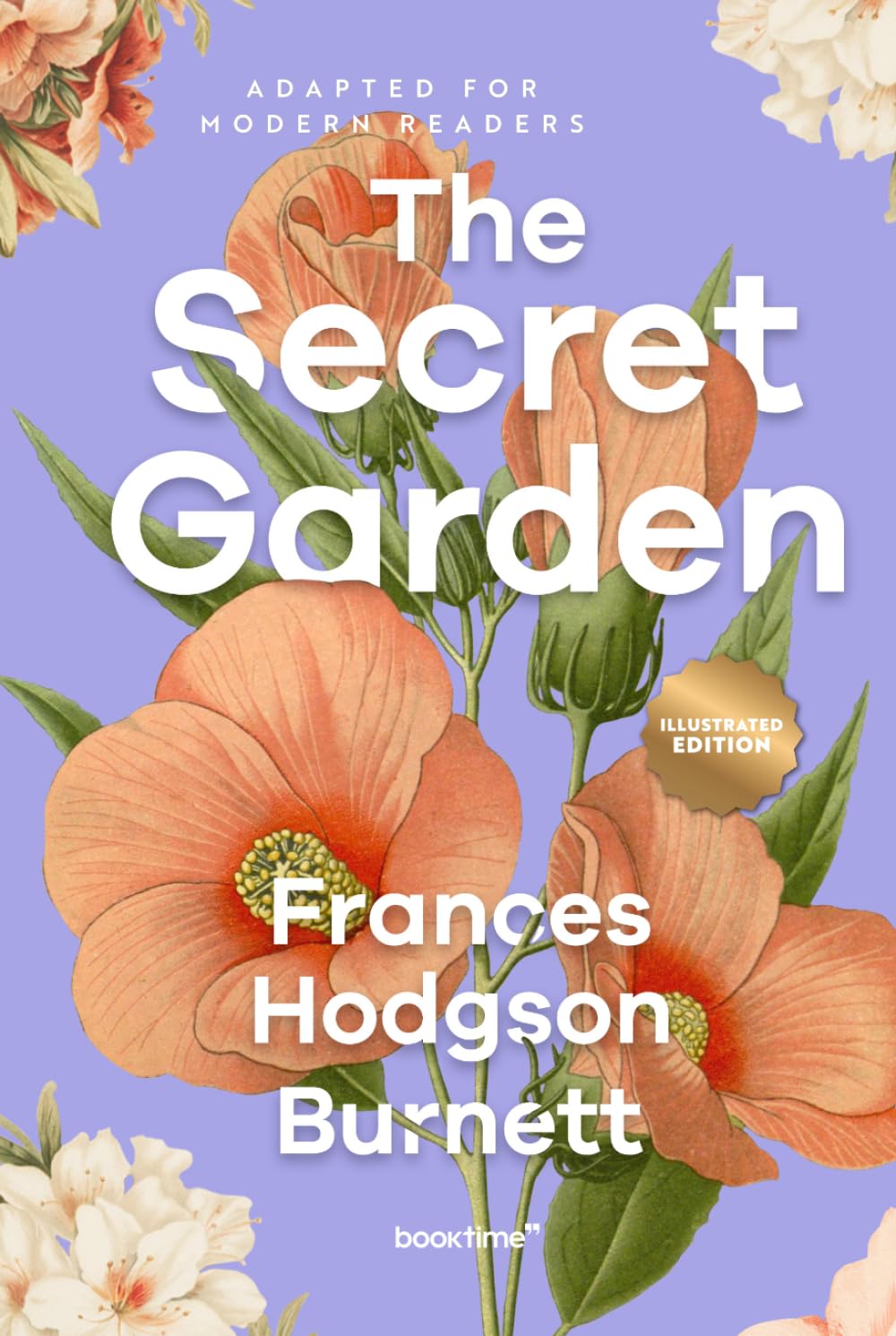 The Secret Garden (Illustrated): Adapted for Modern Readers
