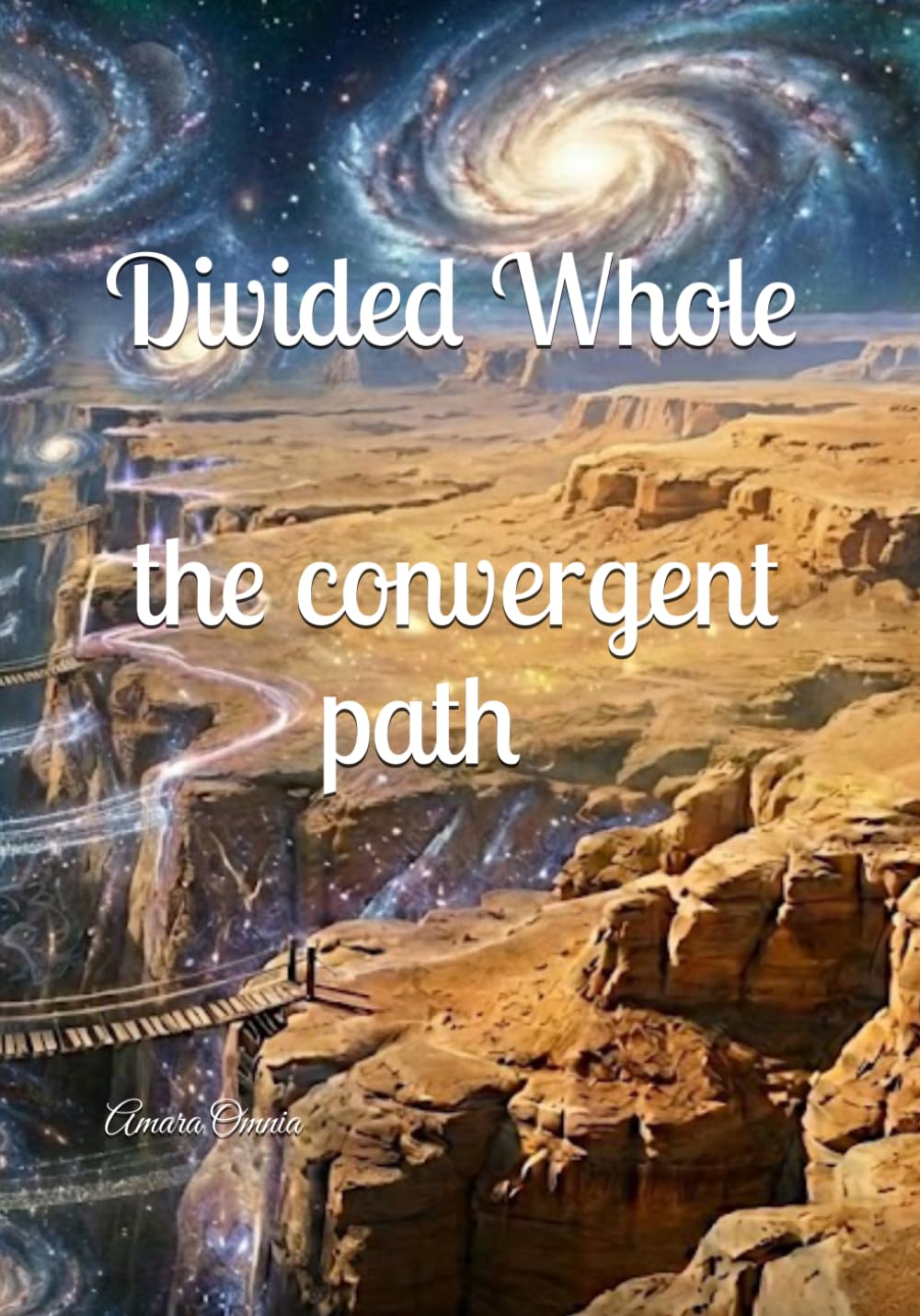 Divided Whole: Convergent Path