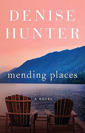 Mending Places: A Novel