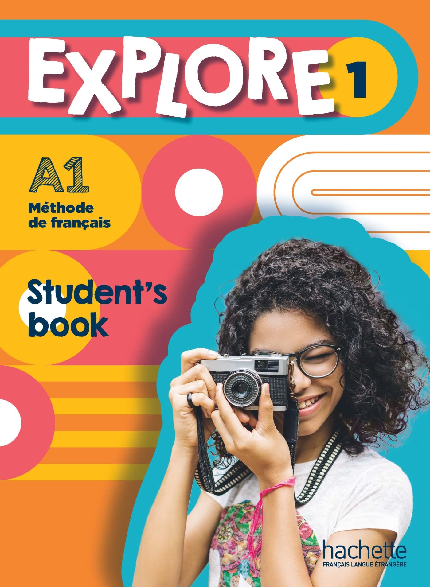 Explore: Student's Book 1 by Fabienne Gallon PAPERBACK (FRENCH) 9782017184874