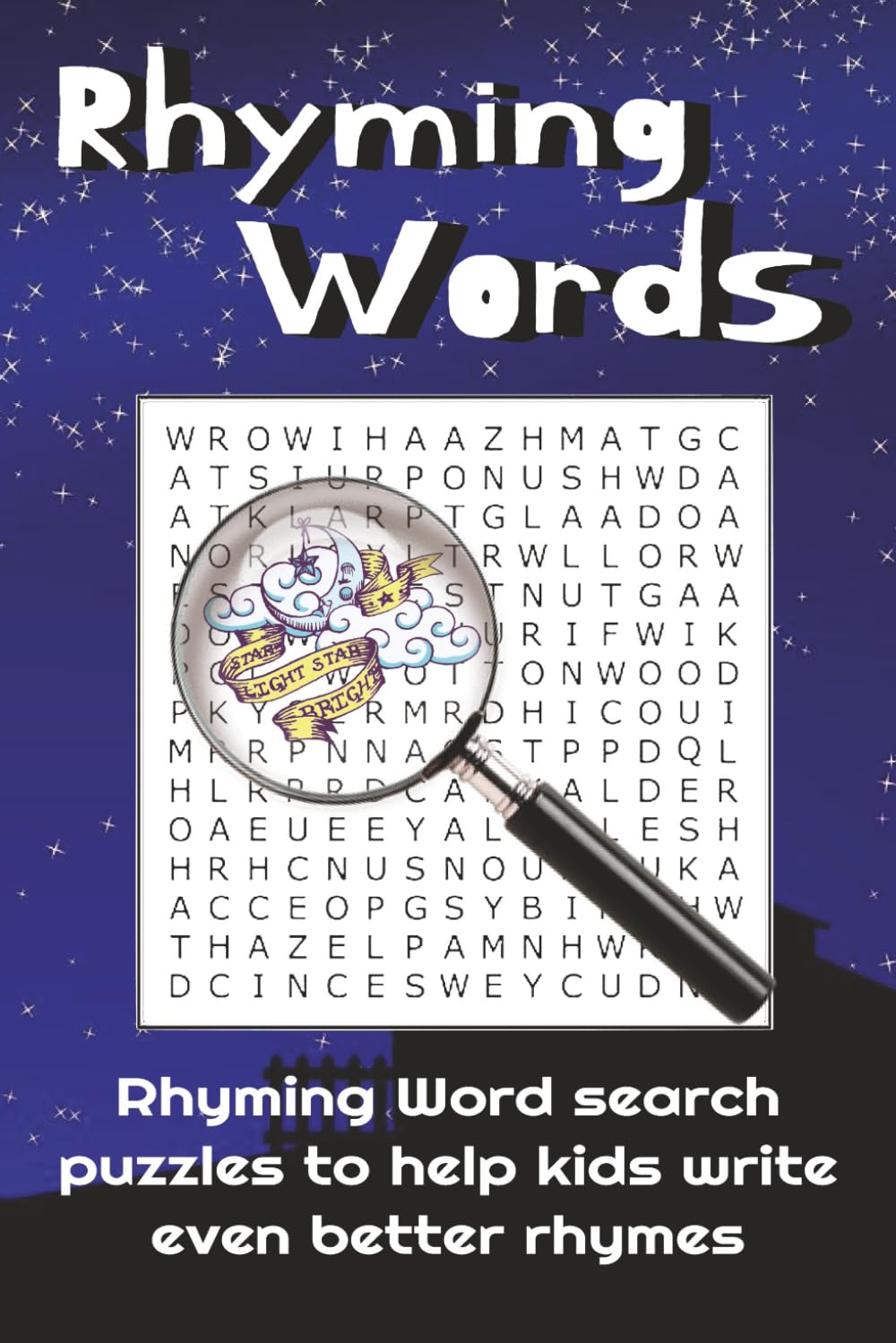 Rhyming Words Search: Word searches with easy to read print to discover rhyming words and your skills for rhymes | 6x9 inches, 113 pages | 50+ puzzles ... 8 years old and up, and great for free time