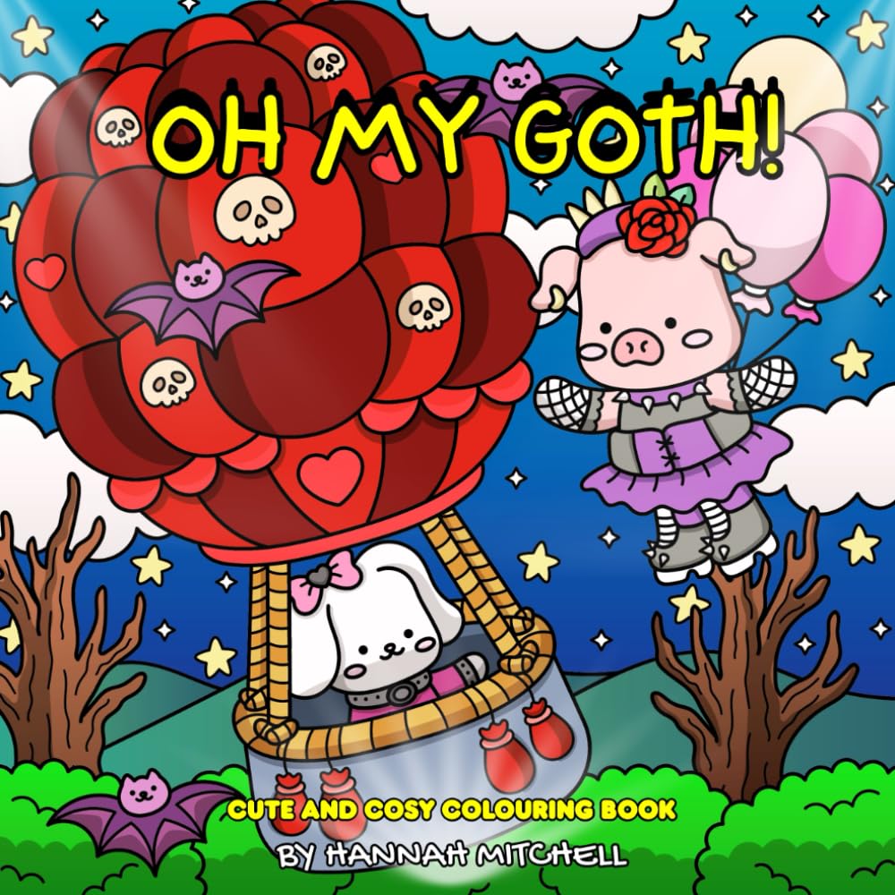 OH MY GOTH!: Cute and Cozy Colouring Book