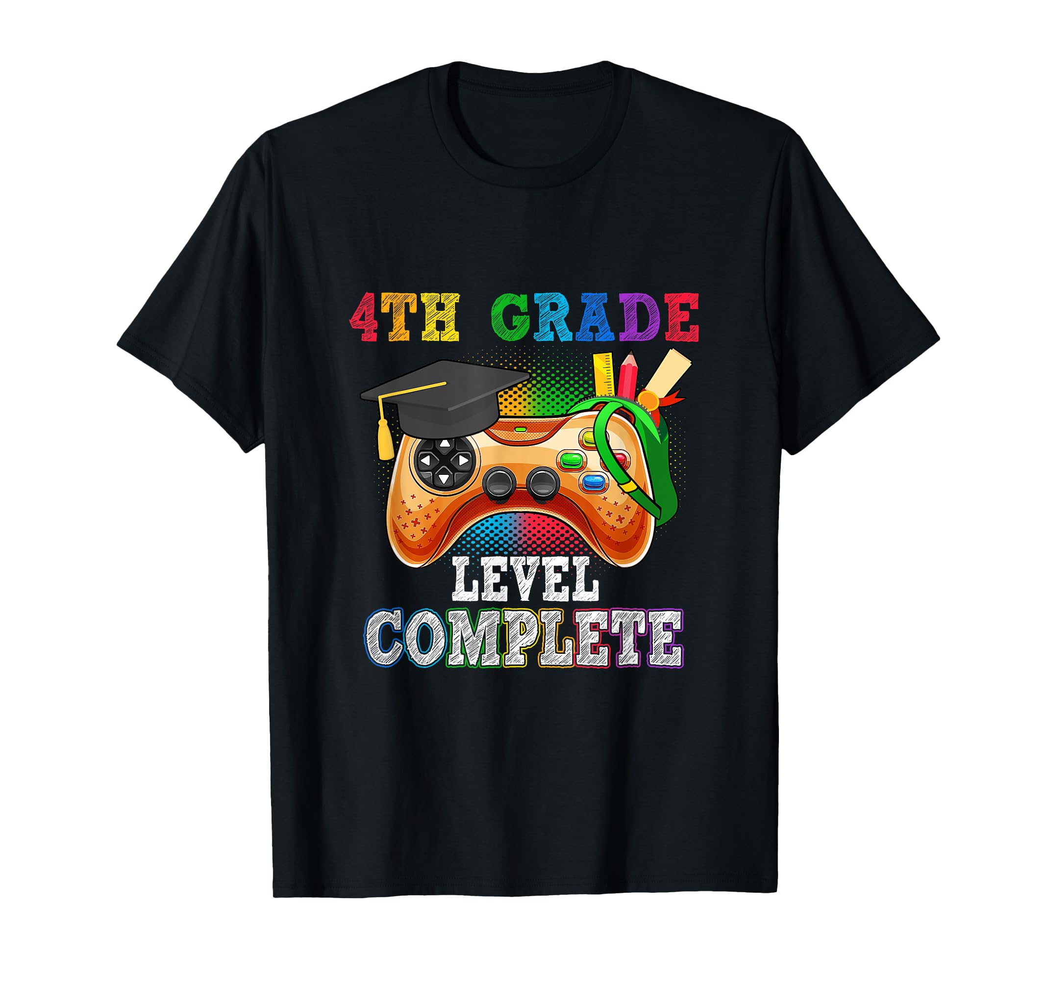 4Th Grade Level Complete Last Day Of School Graduation T-Shirt