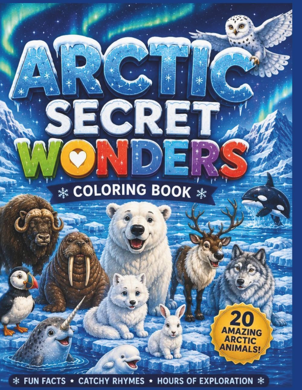 Arctic Secret Wonders: Coloring Book