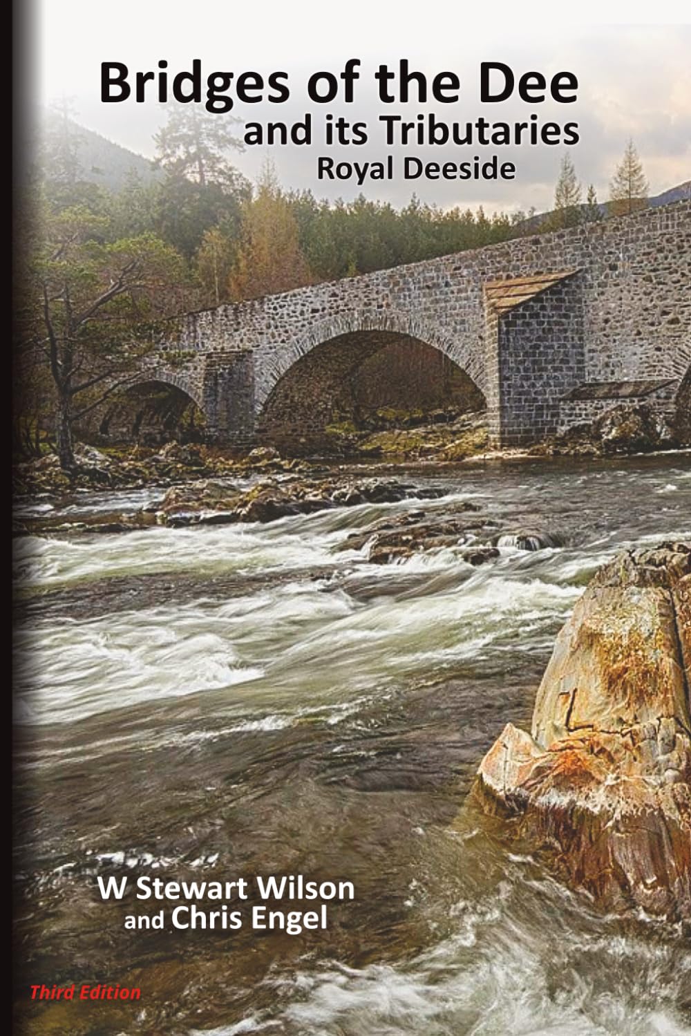 Bridges of the Dee and its Tributaries: Royal Deeside