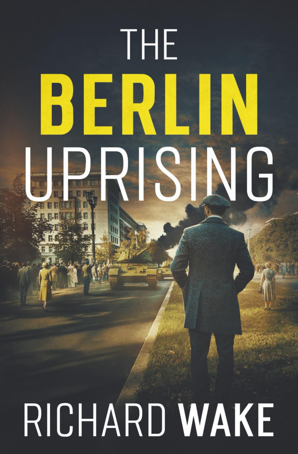 The Berlin Uprising (Alex Kovacs thriller series)
